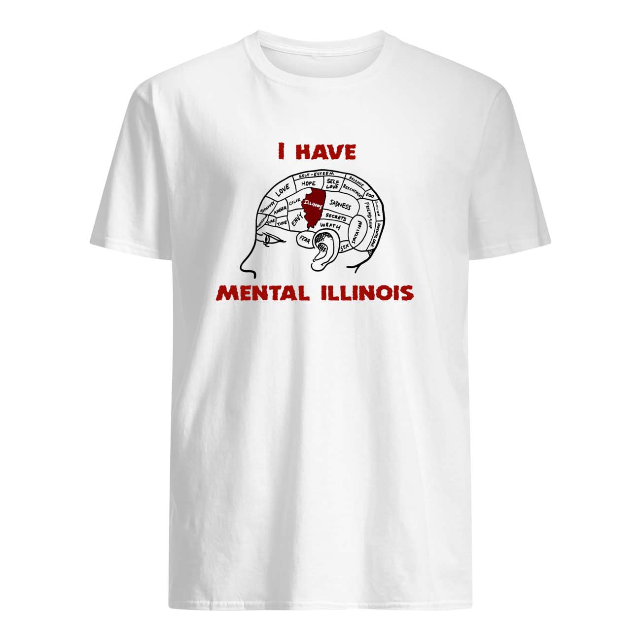 I Have Mental Illinois Shirt I Have Mental Illinois Shirt