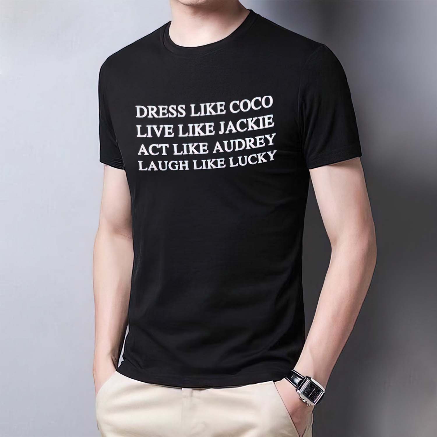 Dress Like Coco Live Like Jackie Shirt Dress Like Coco Live Like Jackie Shirt