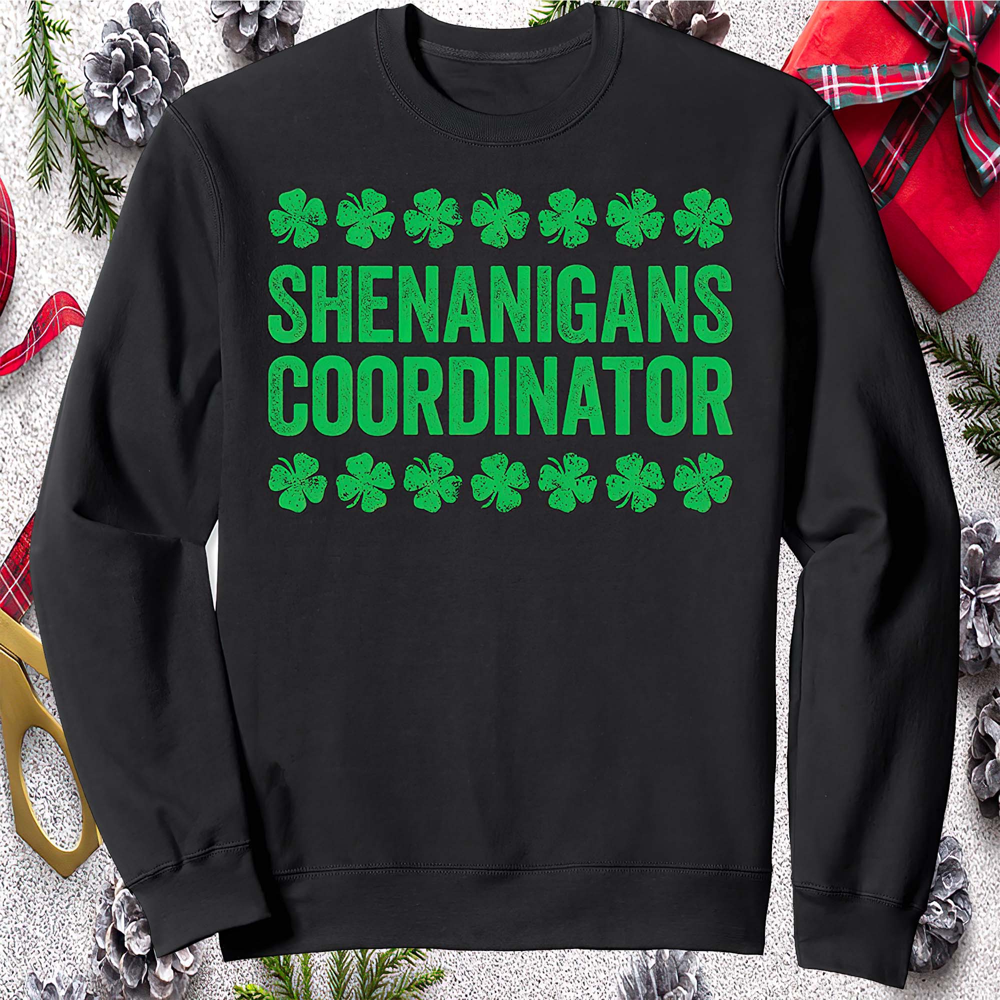Shenanigans Coordinator Sweatshirt Shenanigans Coordinator Sweatshirt