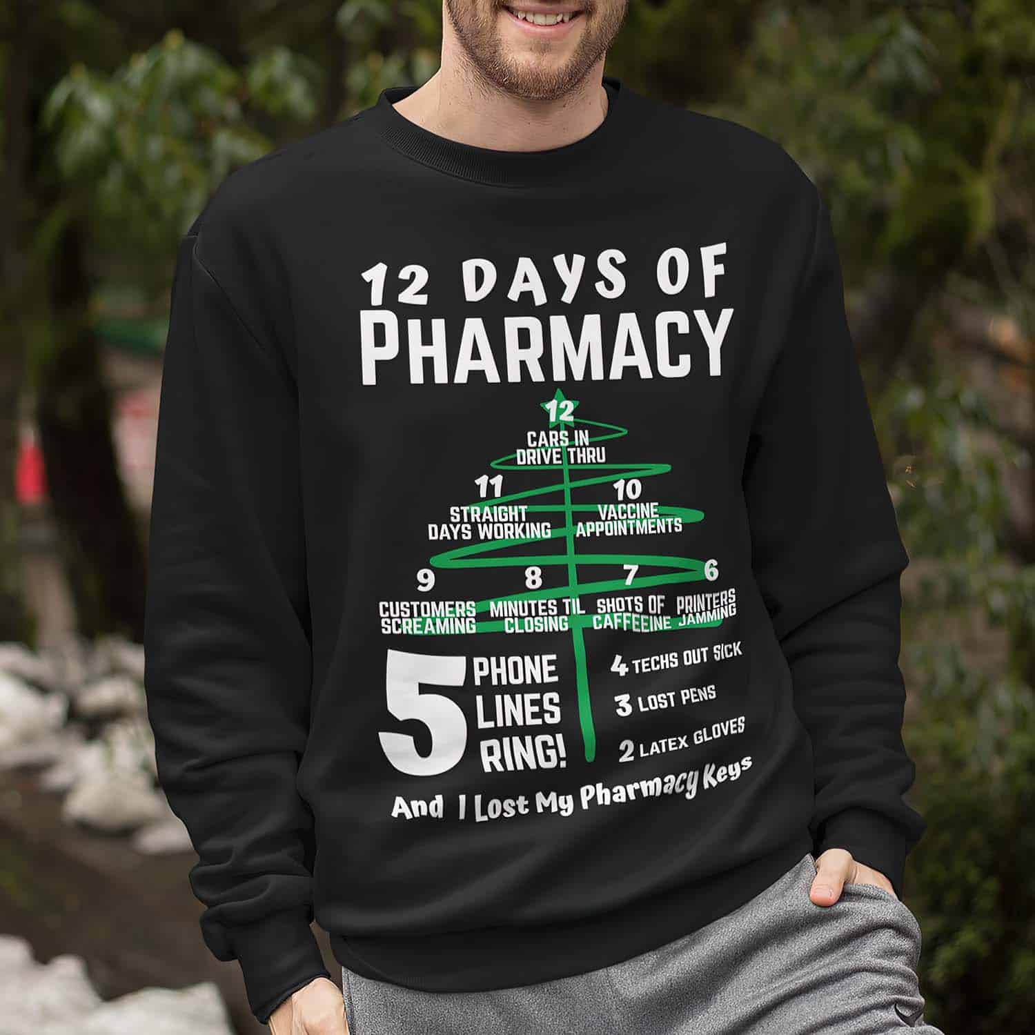 12 Days Of Pharmacy Sweatshirt 12 Days Of Pharmacy Sweatshirt
