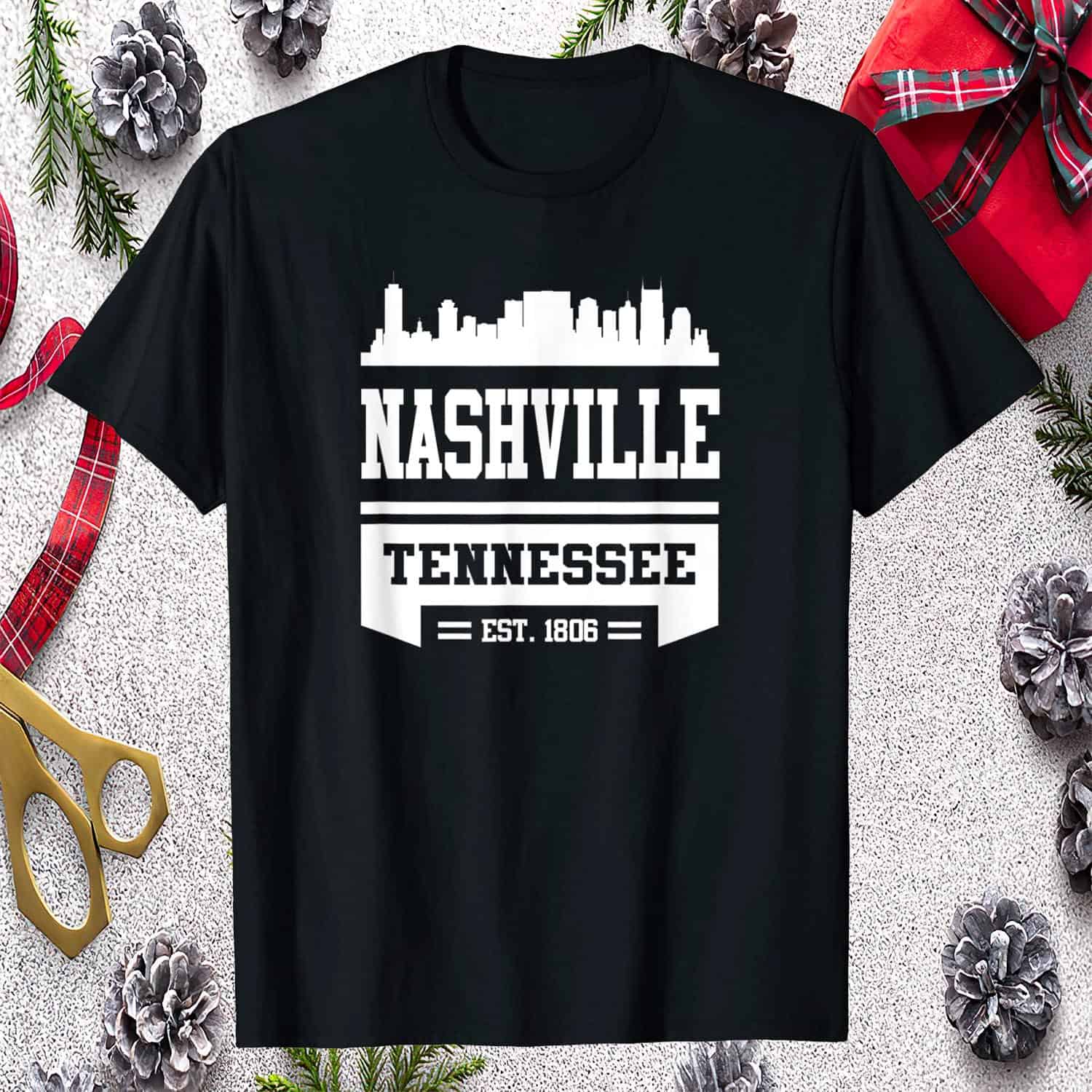 Nashville Tennessee Est 1806 Shirt Nashville Tennessee Est 1806 Shirt