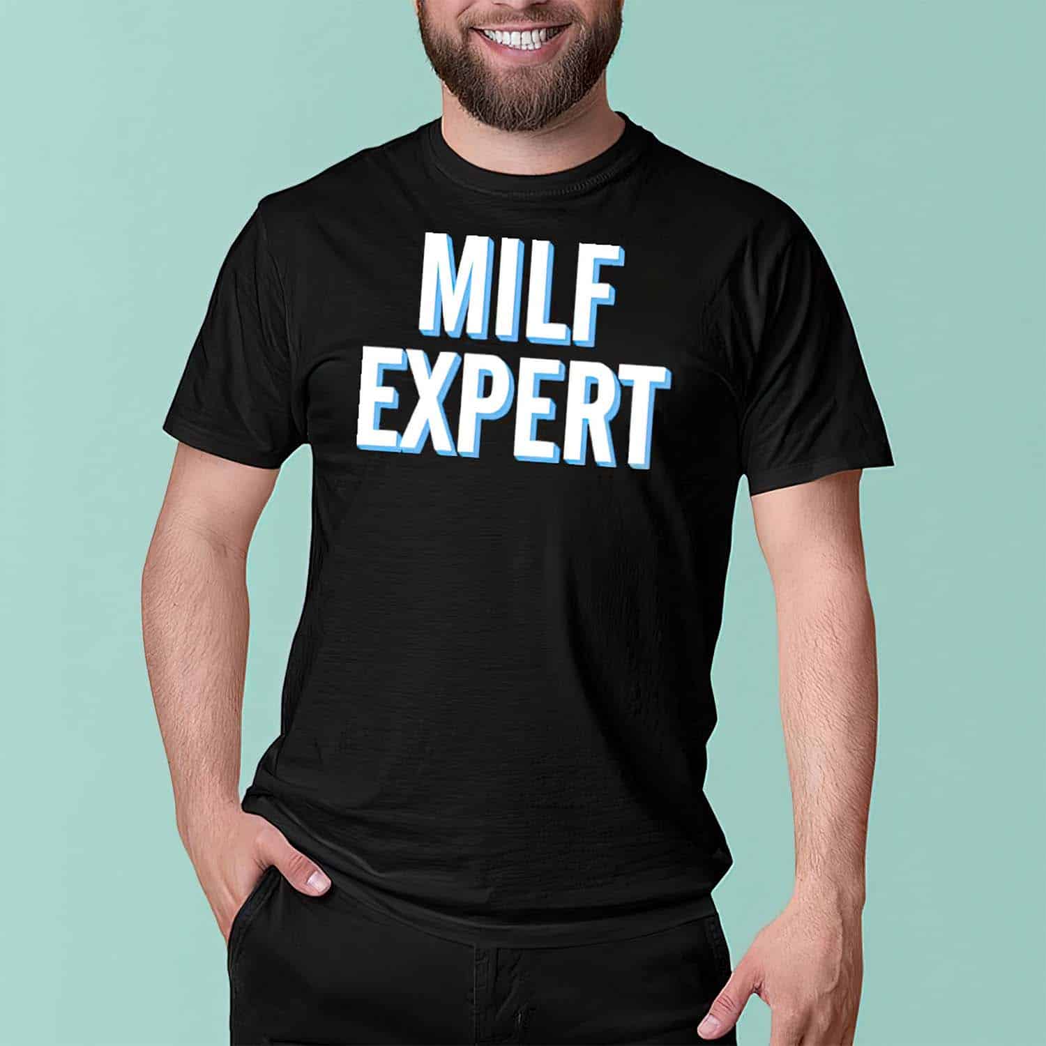 Milf Expert Shirt Milf Expert Shirt