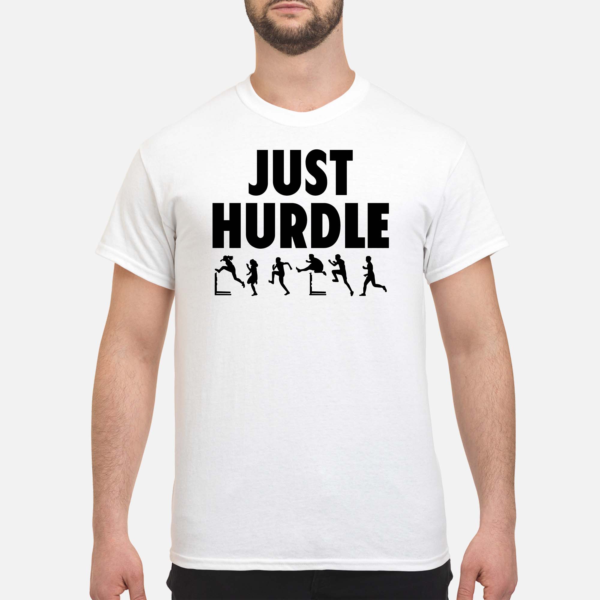 Just Hurdle Shirt Just Hurdle Shirt