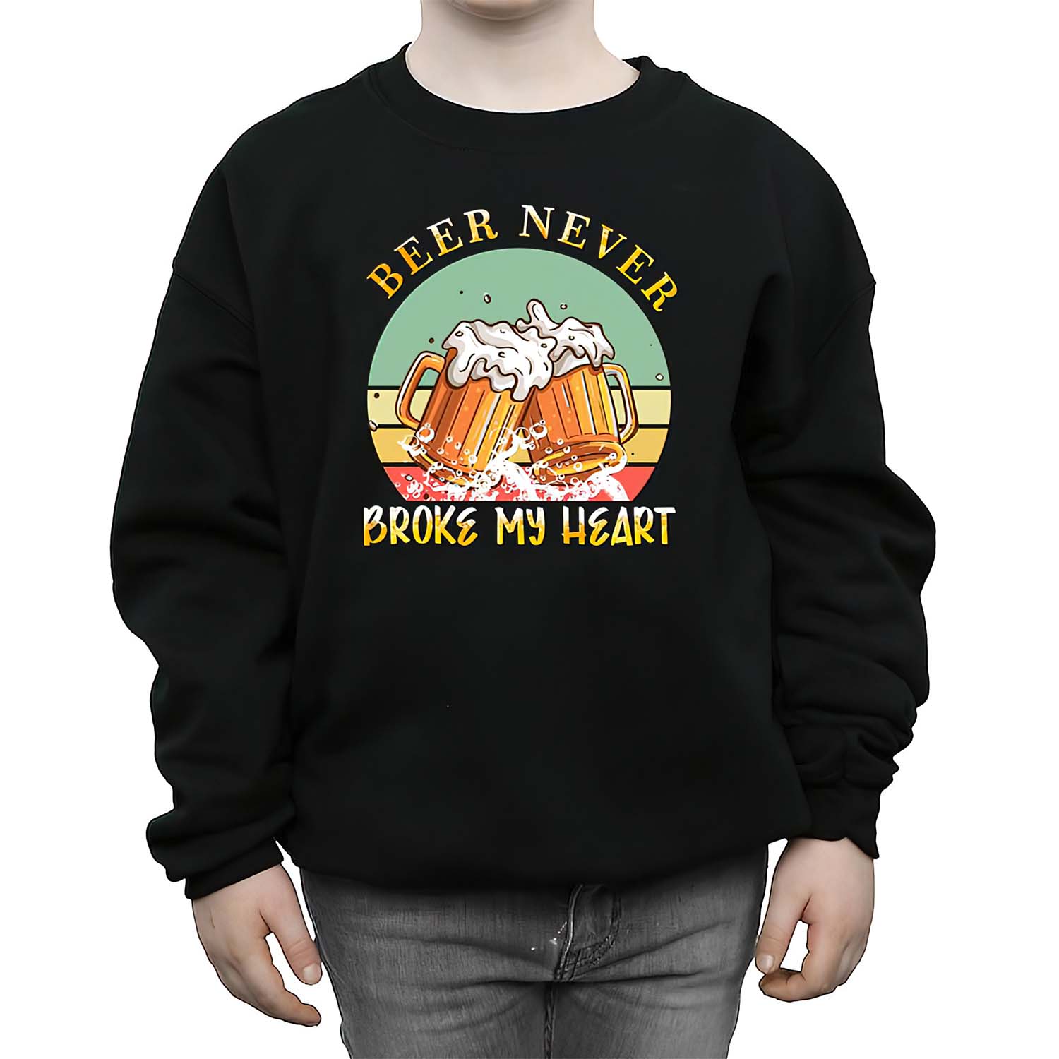 Beer Never Broke My Heart Sweatshirt Beer Never Broke My Heart Sweatshirt
