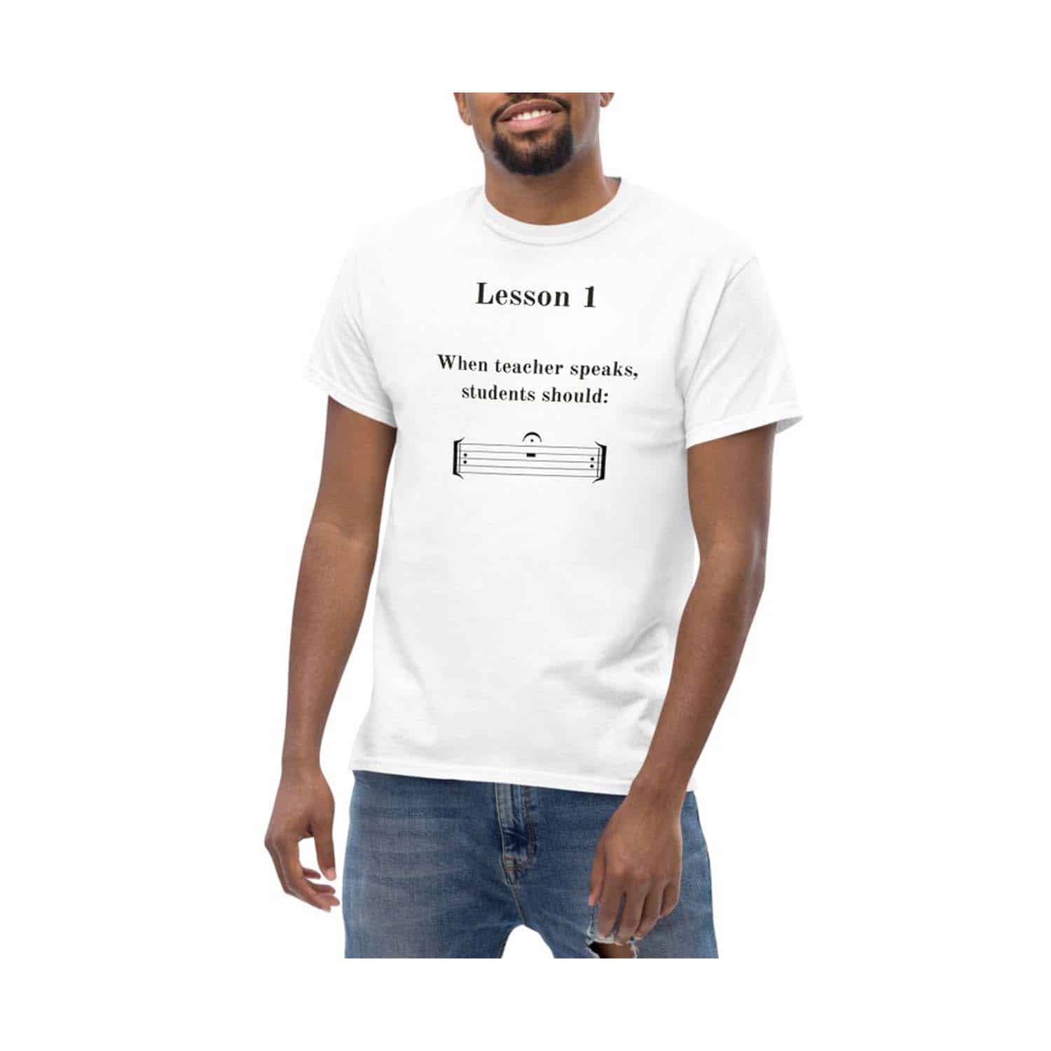 Lesson 1 When Teacher Speaks Students Should Shirt Lesson 1 When Teacher Speaks Students Should Shirt