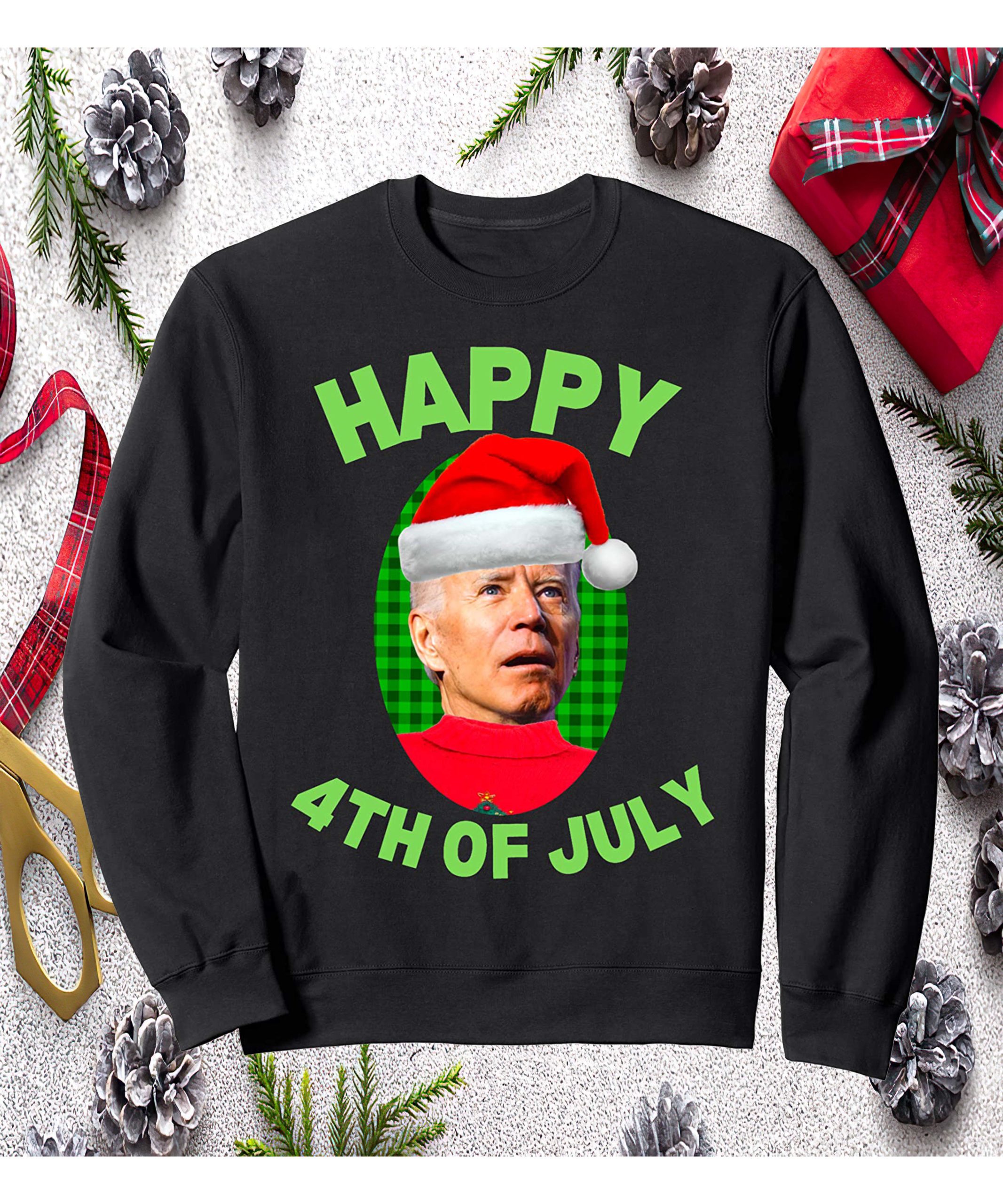 Joe Biden Happy 4Th Of July Sweatshirt Joe Biden Happy 4Th Of July Sweatshirt