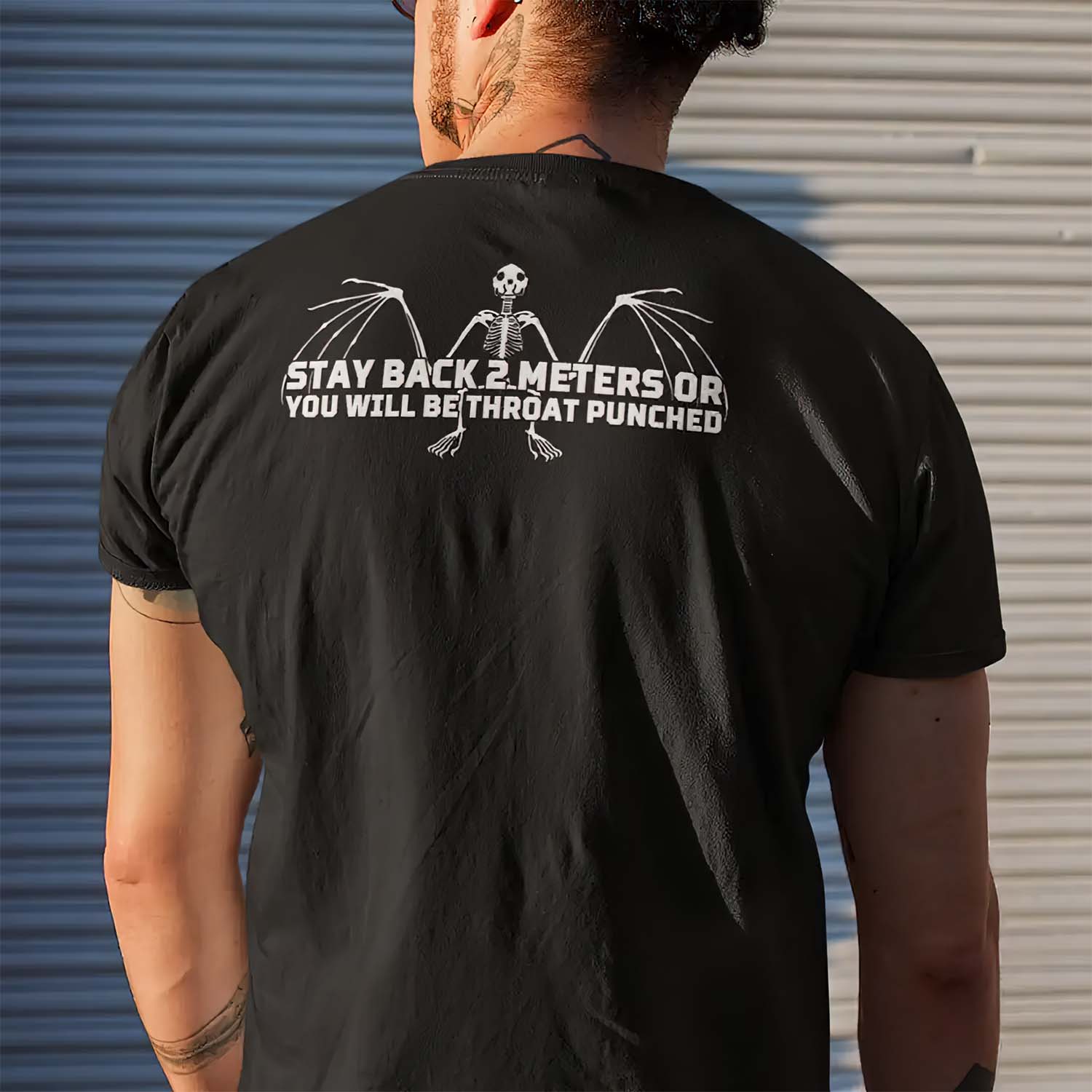 Stay Back 2 Meters Or You Will Be Throat Punched Shirt