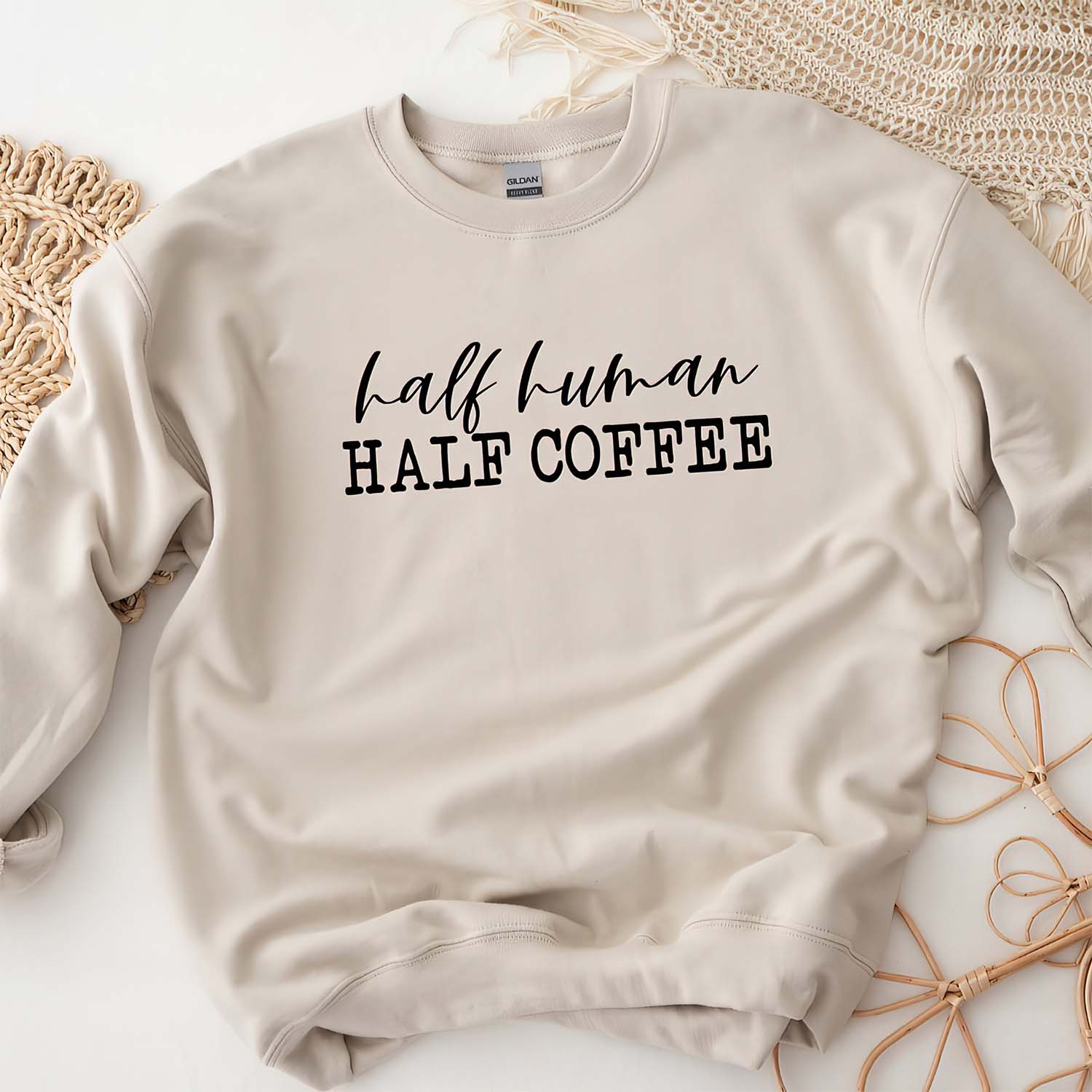 Half Human Half Coffee Sweatshirt Half Human Half Coffee Sweatshirt