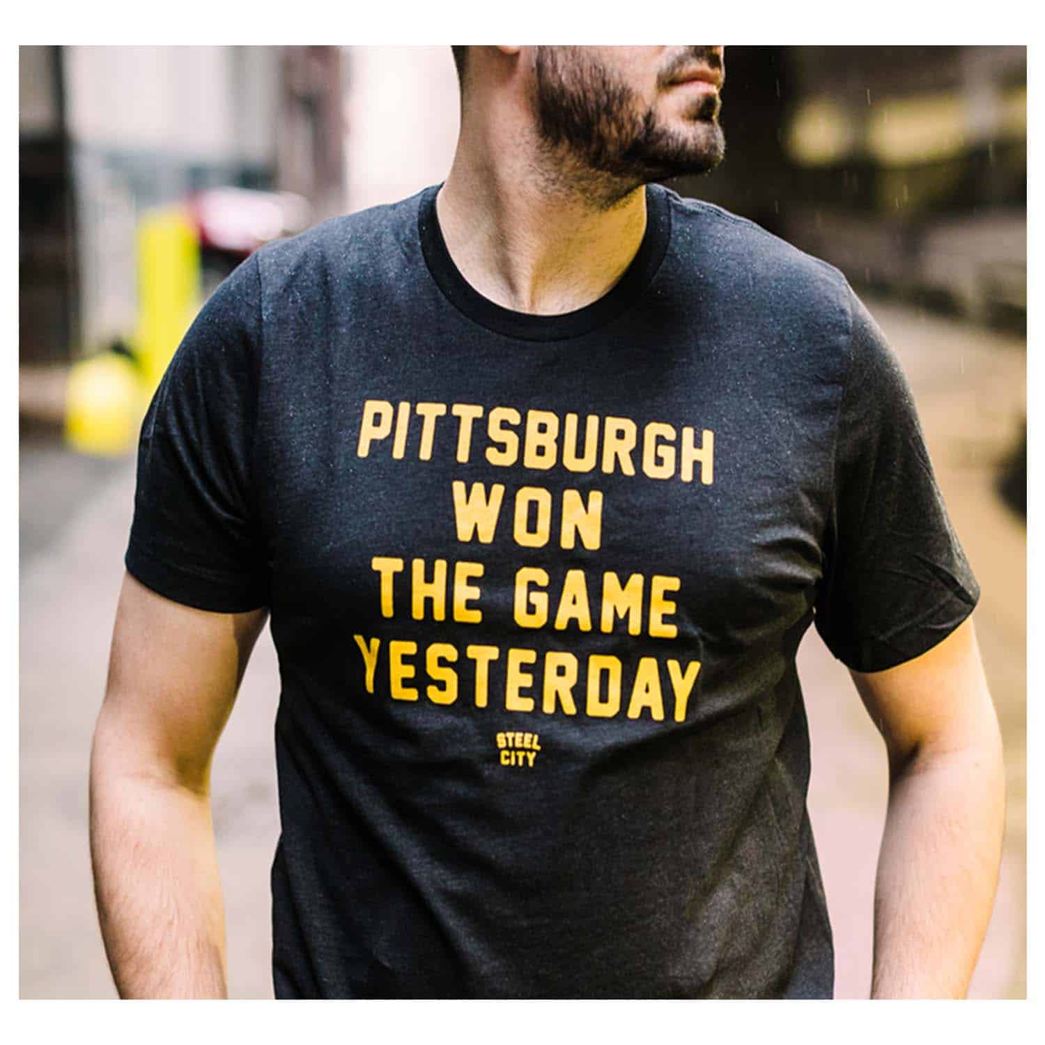 Pittsburgh Won The Game Yesterday Shirt Pittsburgh Won The Game Yesterday Shirt