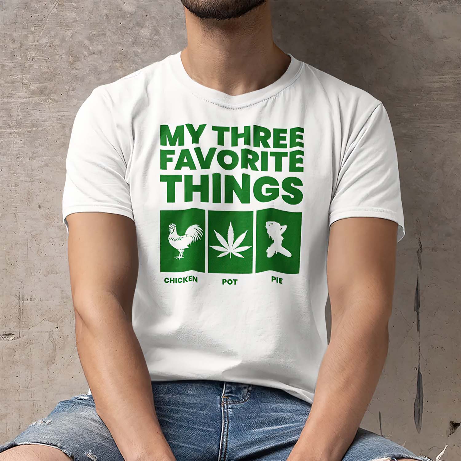 My Three Favorite Things Chicken Pot Pie Shirt