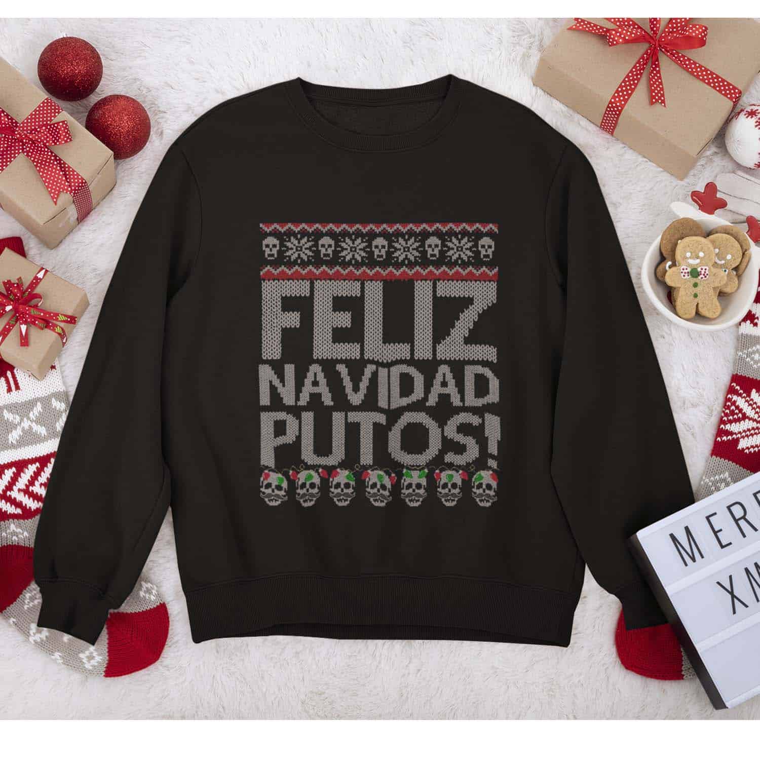 Feliz Navidad Putos Christmas Sweatshirt