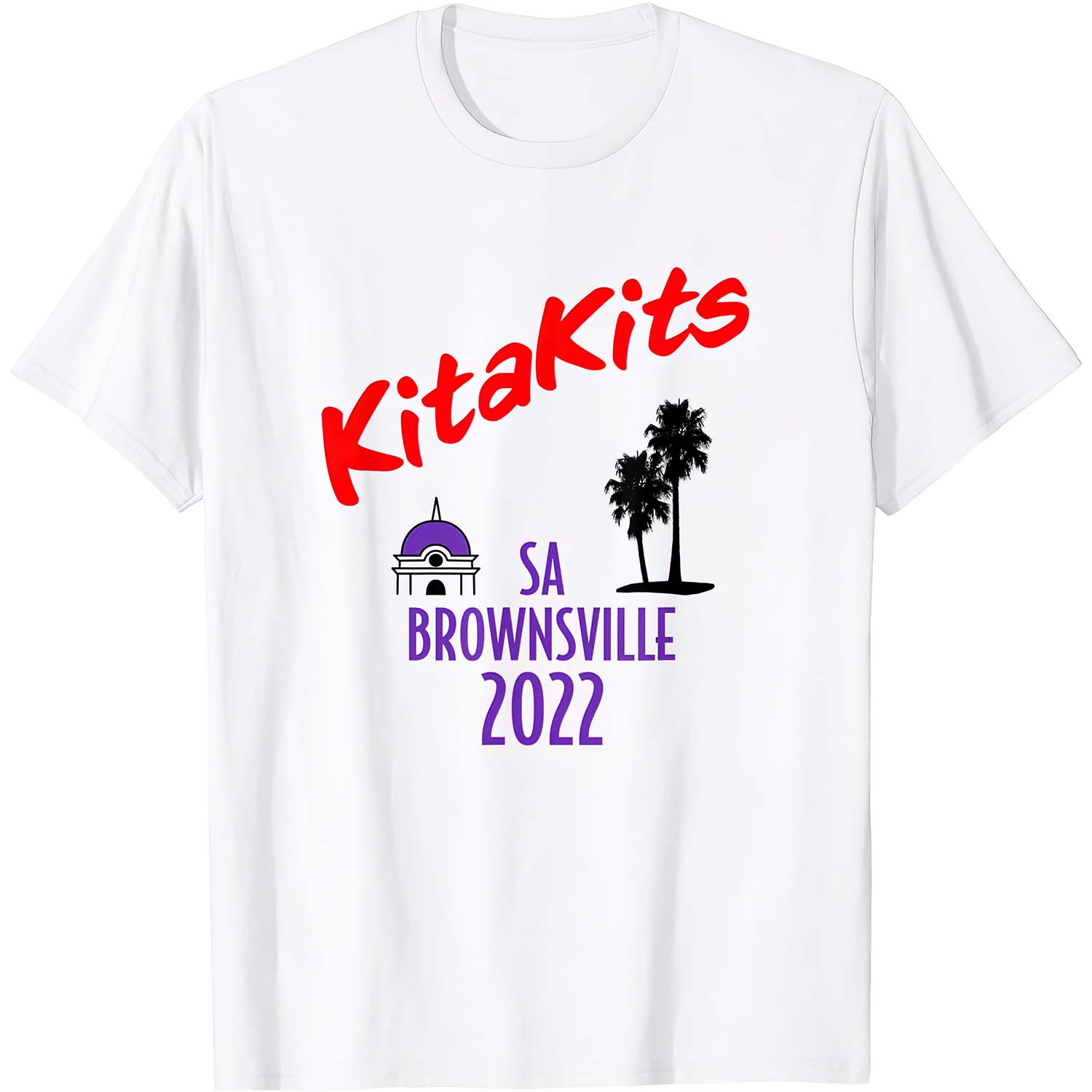Kitakits Sa Brownsville 2022 Shirt Kitakits Sa Brownsville 2022 Shirt