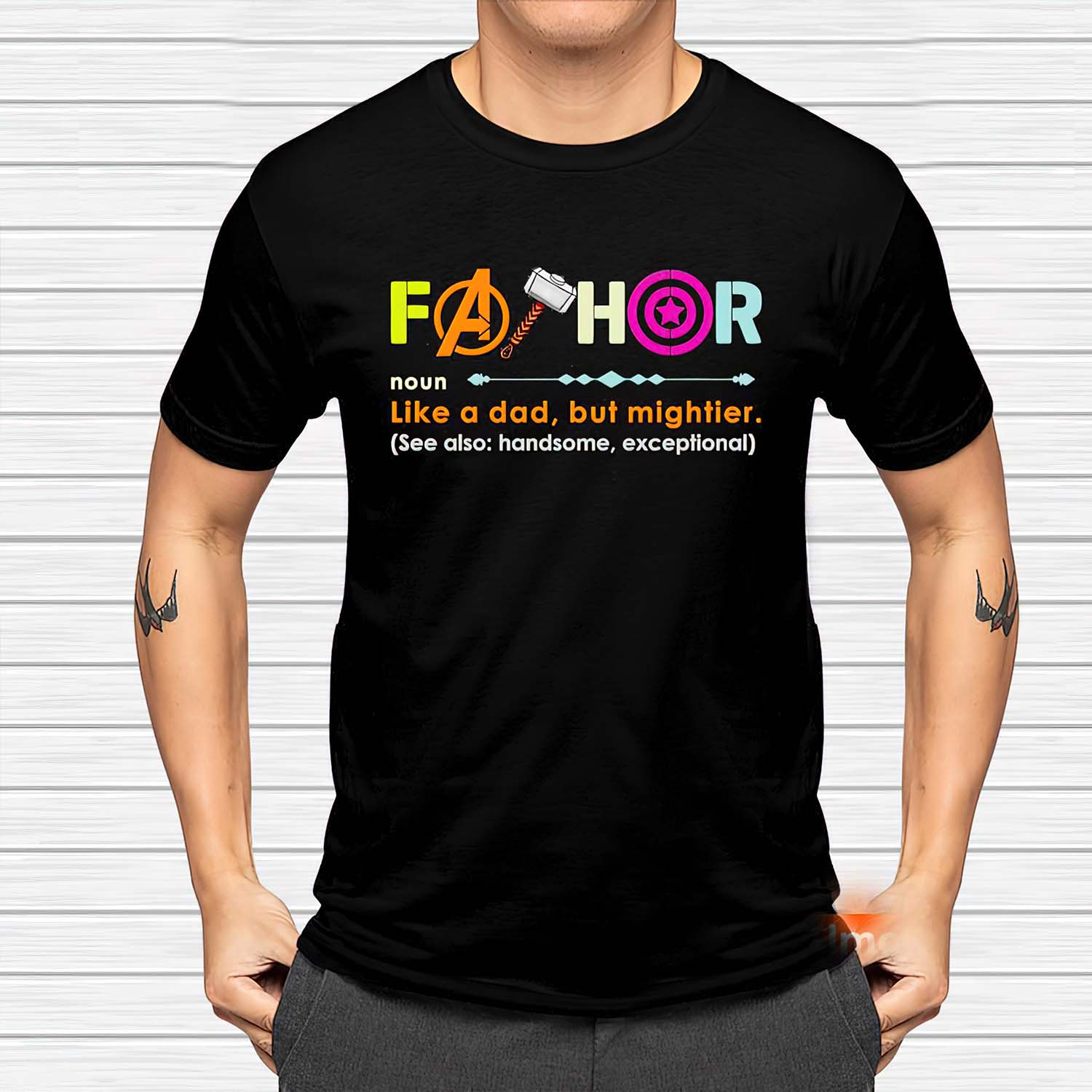 Fathor Like A Dad But Mightier Shirt Fathor Like A Dad But Mightier Shirt