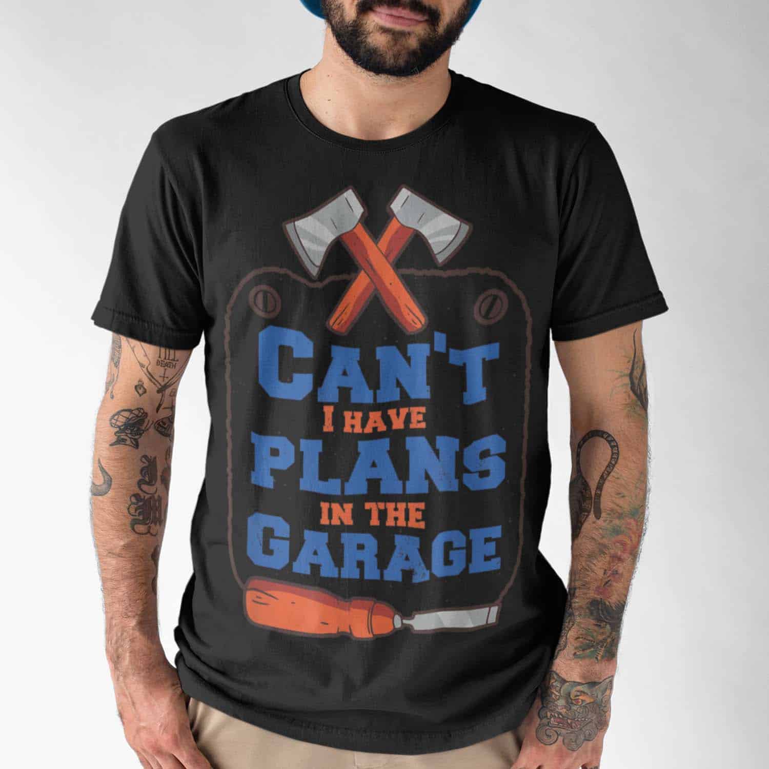 Can’T I Have Plans In The Garage Shirt