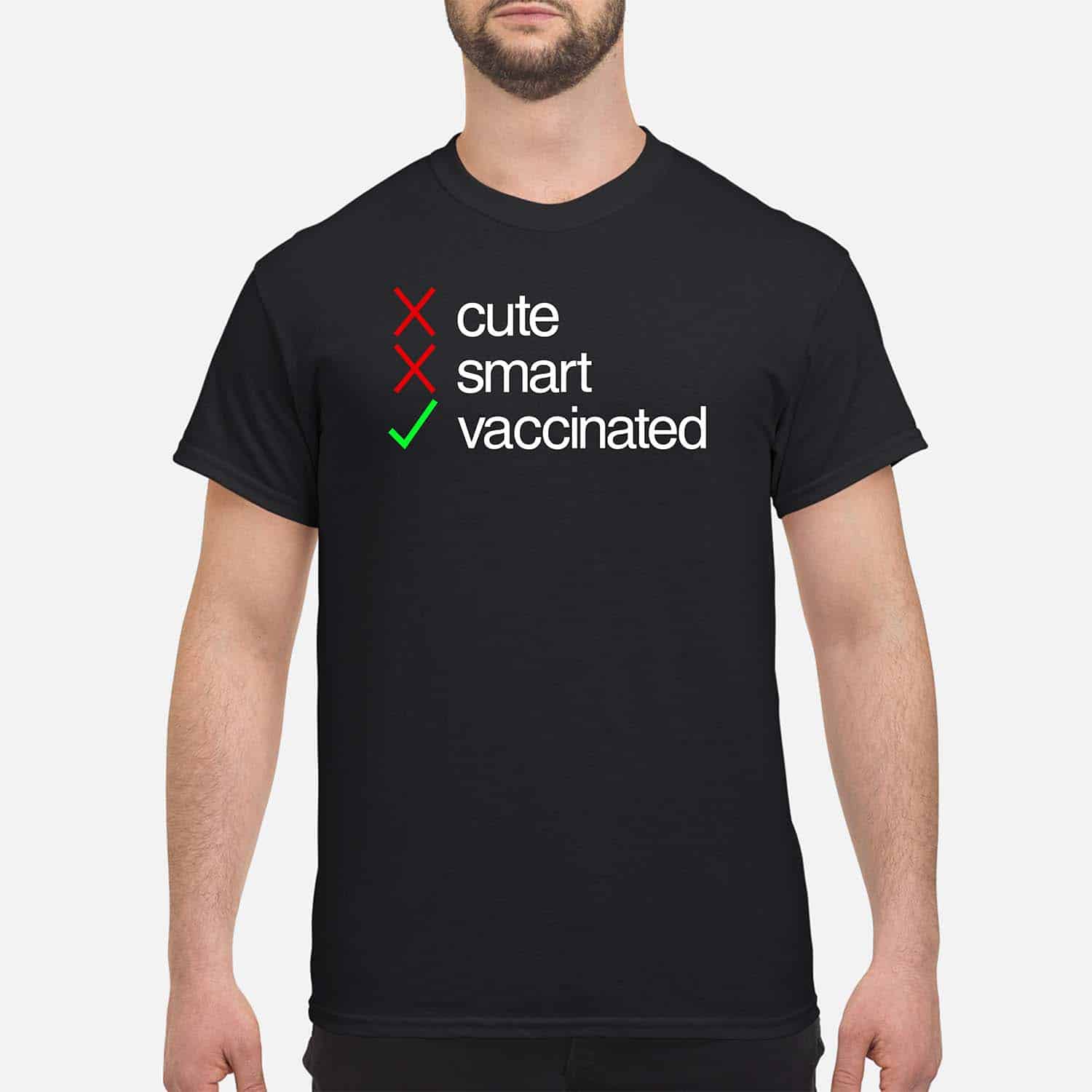 Cute Smart Vaccinated Shirt Cute Smart Vaccinated Shirt