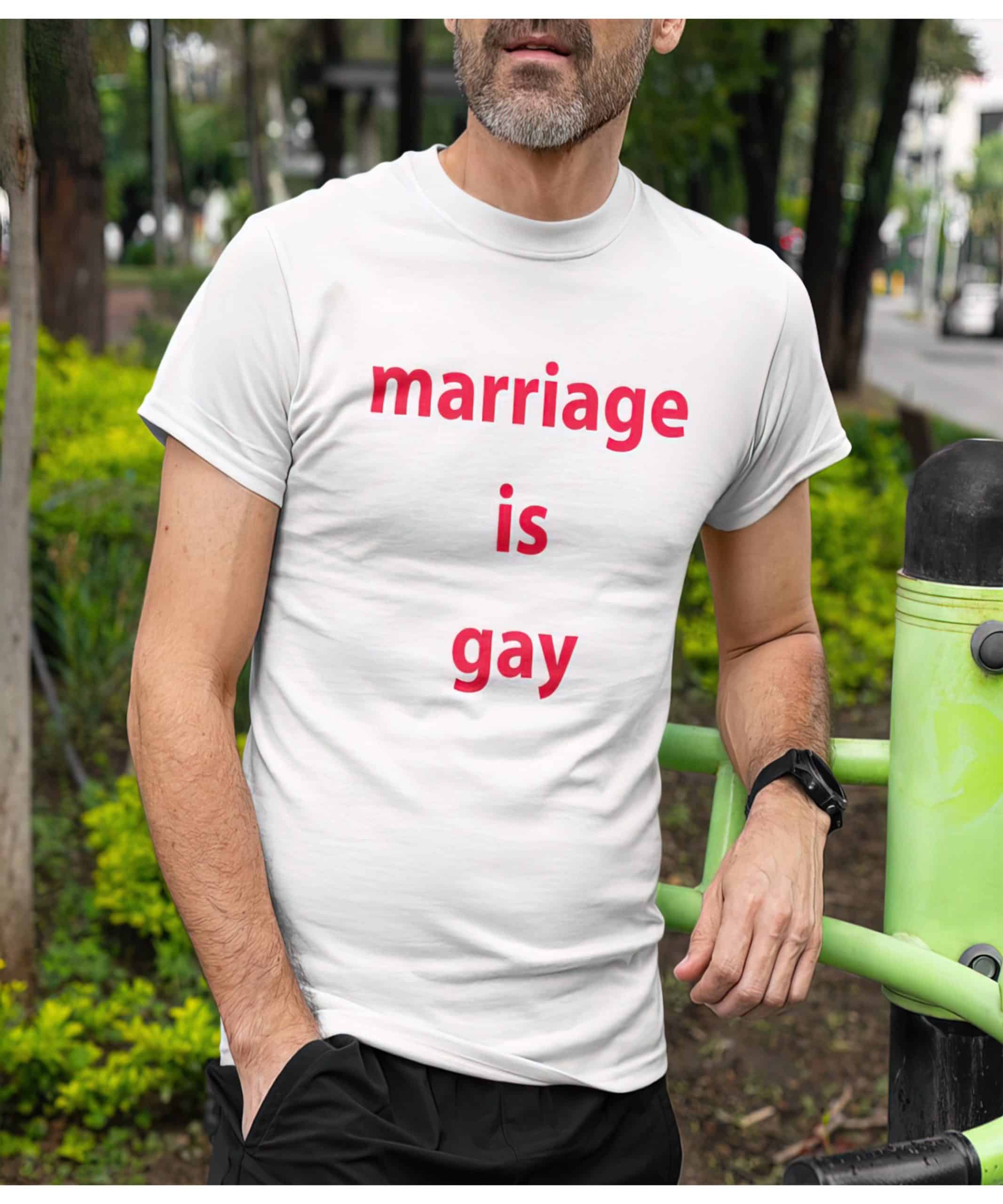 Marriage Is Gay Shirt Marriage Is Gay Shirt