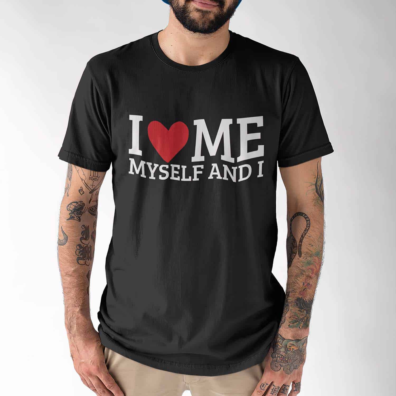 I Love Me Myself And I Shirt I Love Me Myself And I Shirt