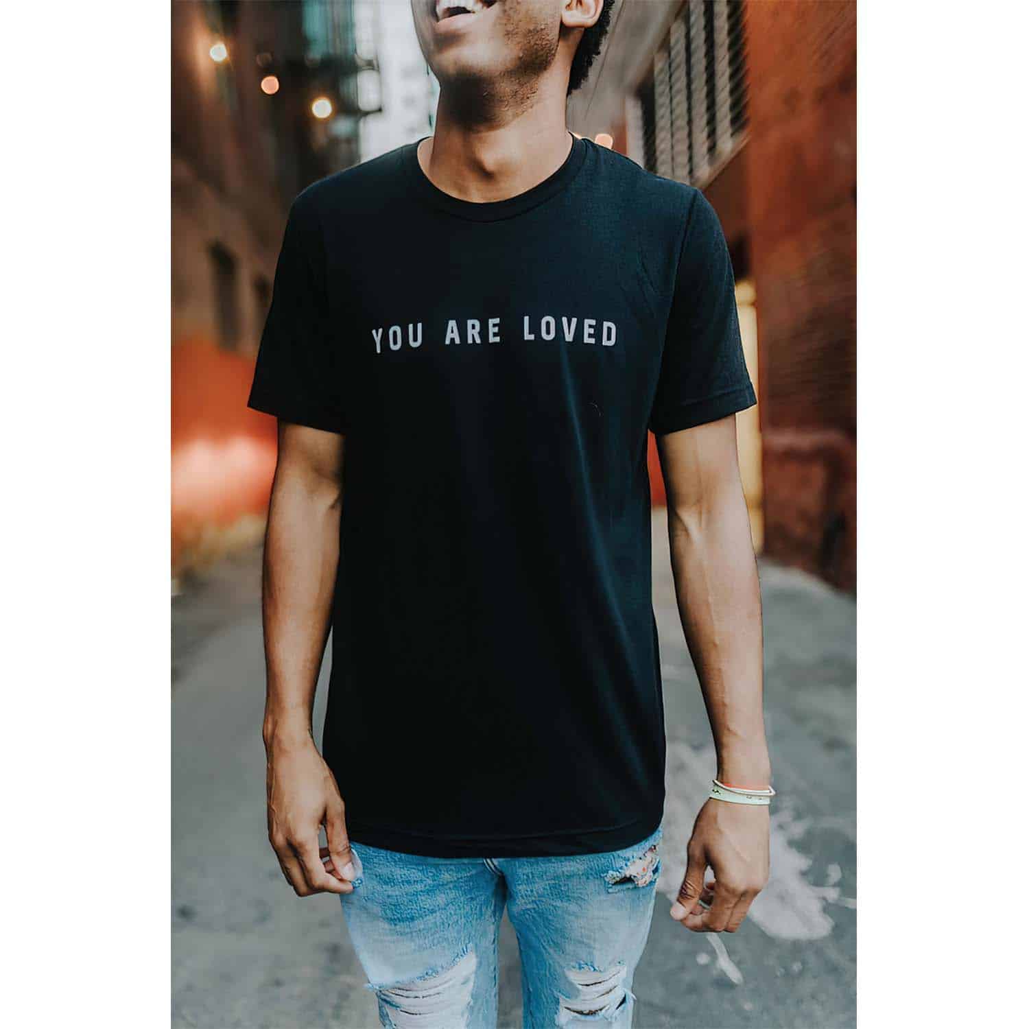 You Are Loved Shirt You Are Loved Shirt