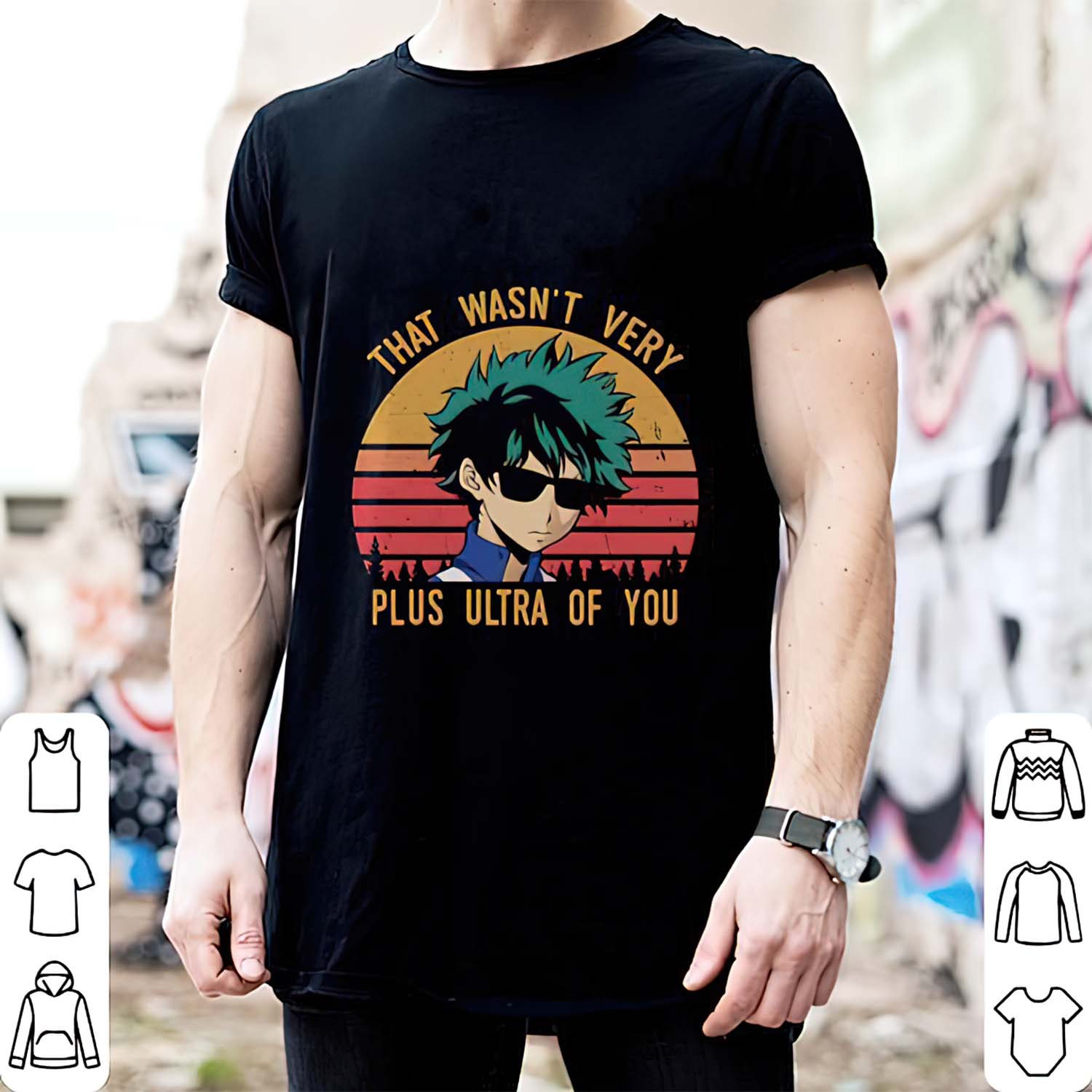 Midoriya Izuku That Wasn’T Very Plus Ultra Of You Shirt Midoriya Izuku That Wasn’T Very Plus Ultra Of You Shirt