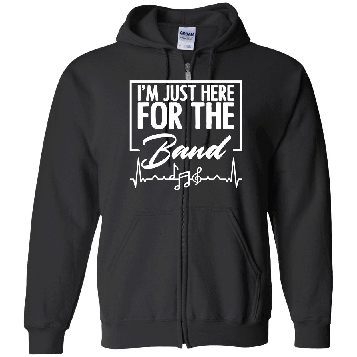 I’M Just Here For The Band Sweatshirt I’M Just Here For The Band Sweatshirt