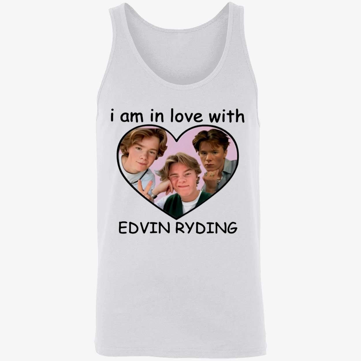 I Am In Love With Edvin Ryding Shirt I Am In Love With Edvin Ryding Shirt