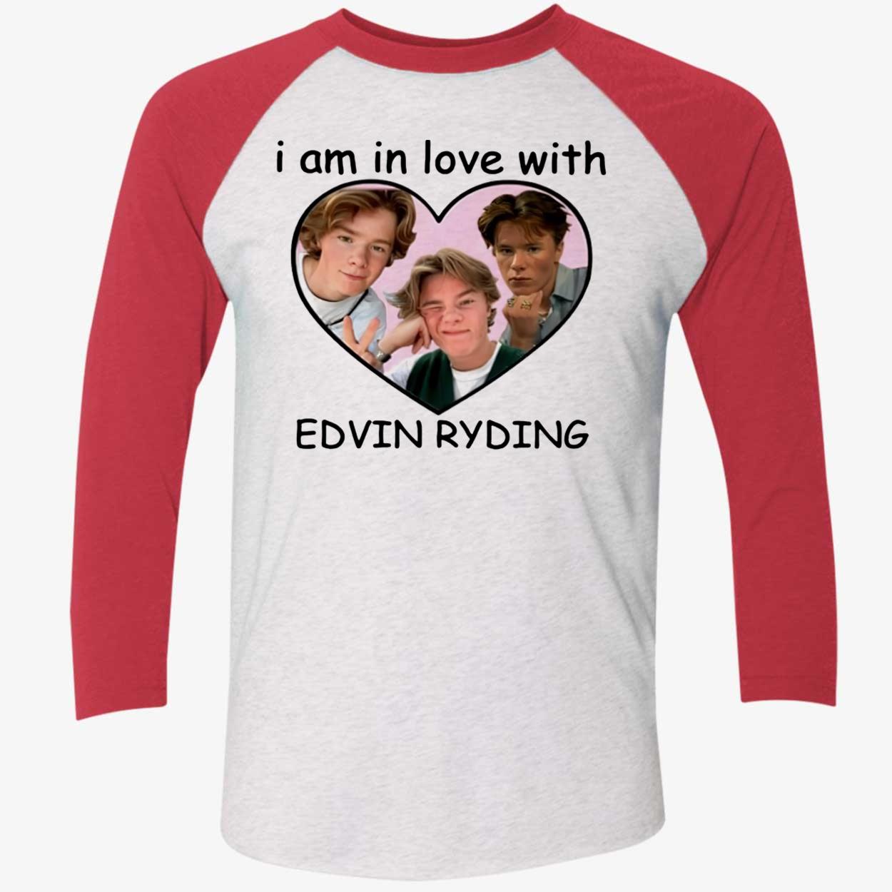I Am In Love With Edvin Ryding Shirt I Am In Love With Edvin Ryding Shirt