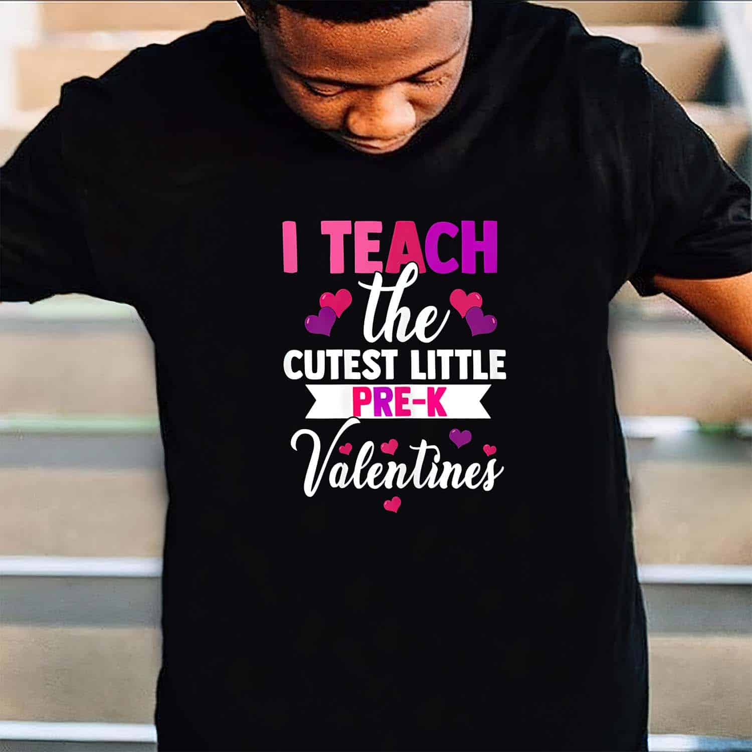 I Teach The Cutest Pre-K Valentines Shirt I Teach The Cutest Pre-K Valentines Shirt