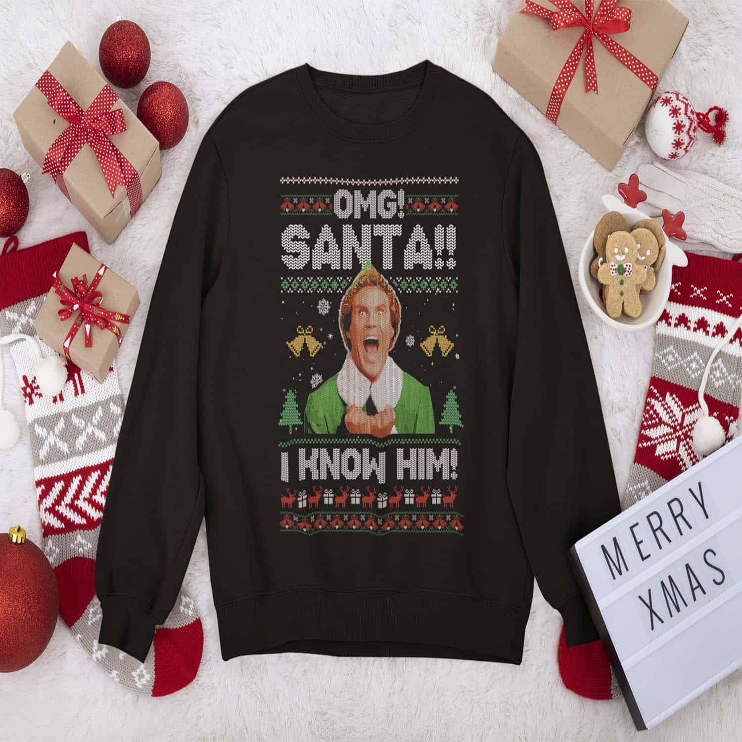 Christmas Elf Omg Santa I Know Him Sweatshirt Christmas Elf Omg Santa I Know Him Sweatshirt
