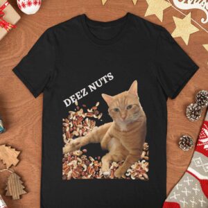 Cat Deez Nuts Shirt