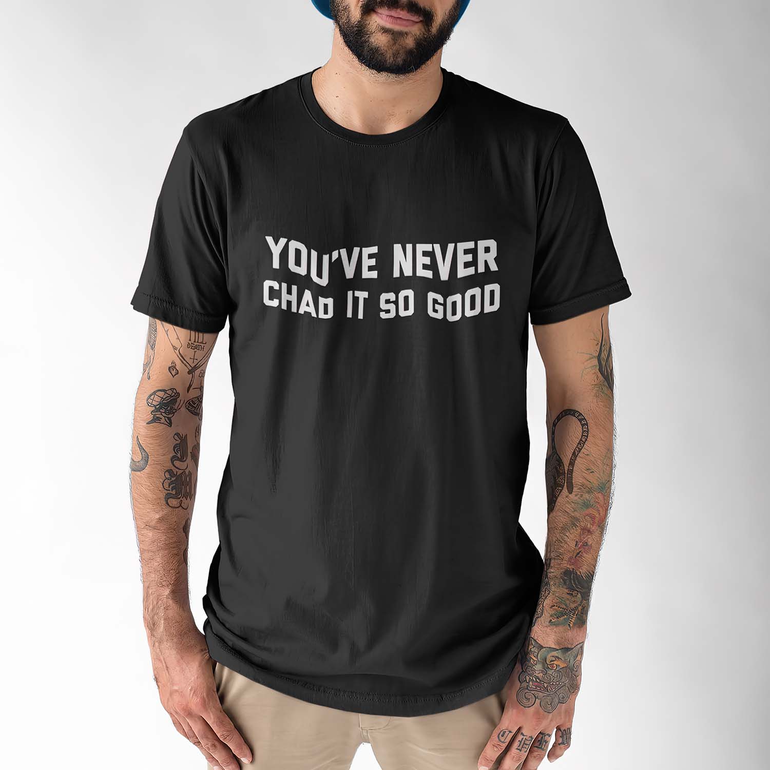 You’Ve Never Chad It So Good Shirt You’Ve Never Chad It So Good Shirt