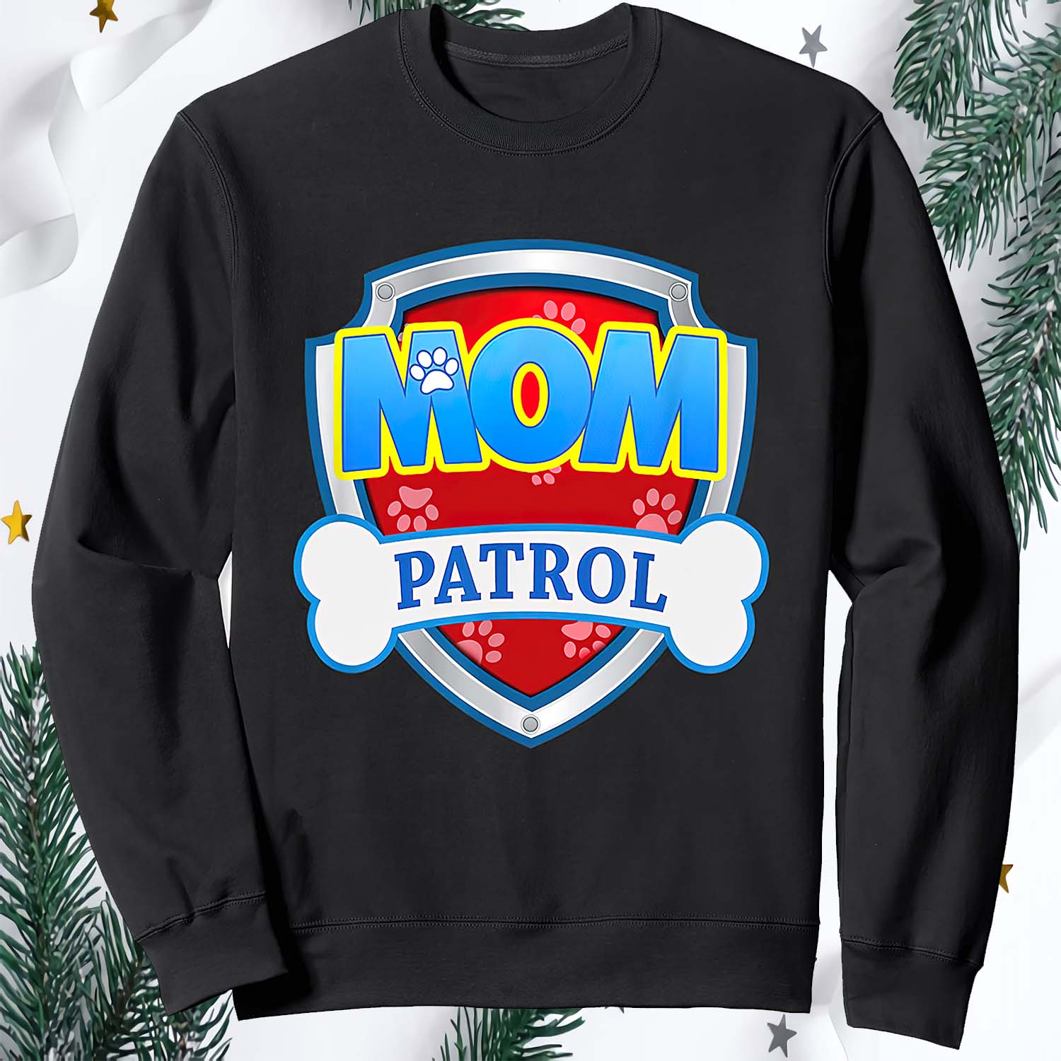 Mom Patrol Sweatshirt Mom Patrol Sweatshirt