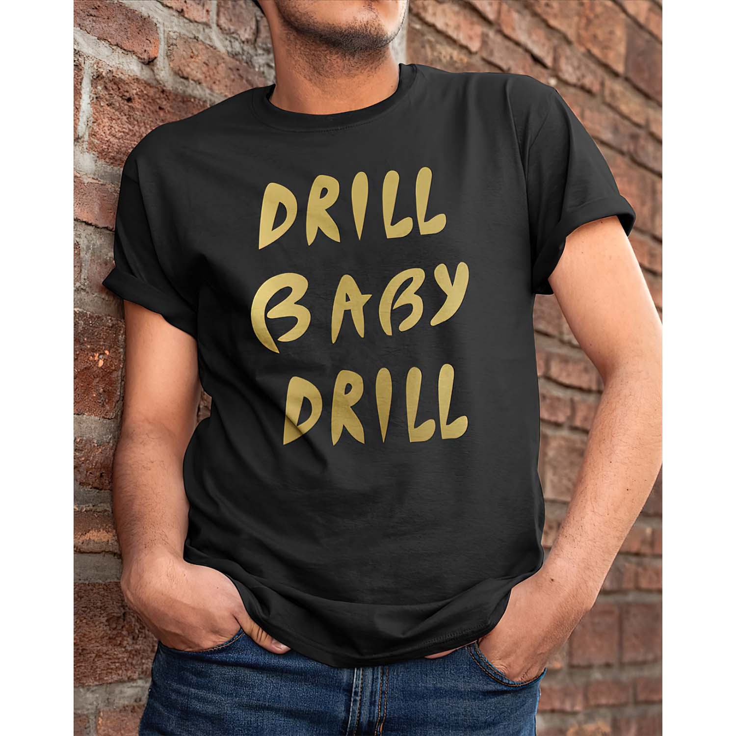 Drill Baby Drill Shirt Drill Baby Drill Shirt