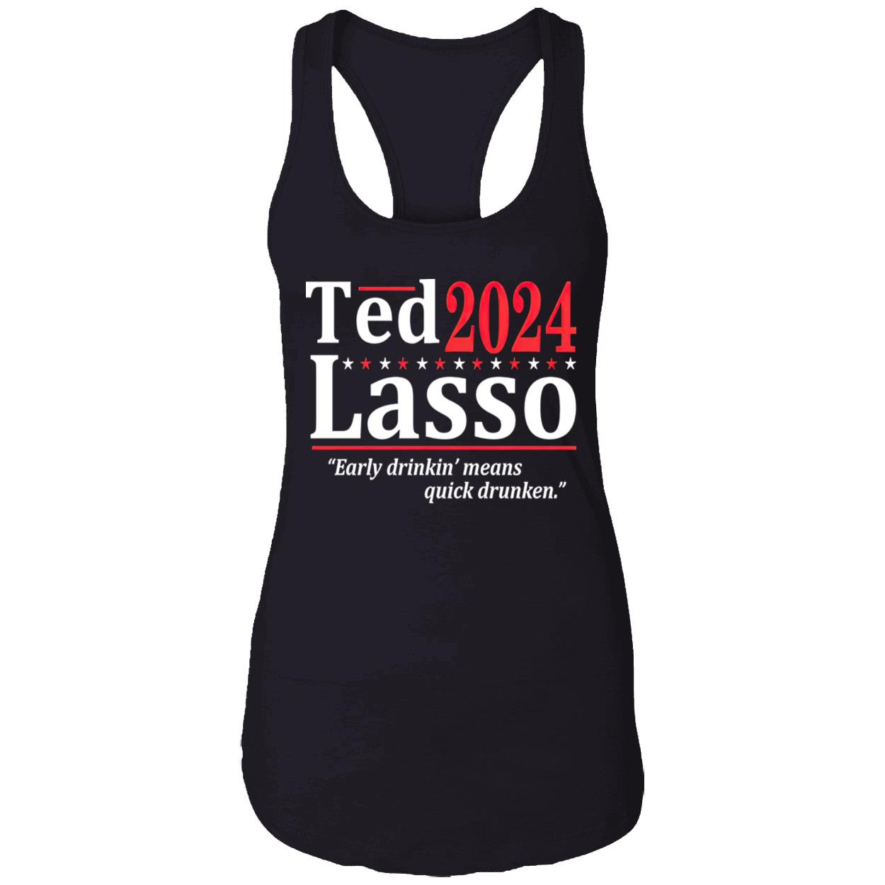 Ted Lasso 2024 Early Drinkin Means Quick Drunken Shirt Ted Lasso 2024 Early Drinkin Means Quick Drunken Shirt