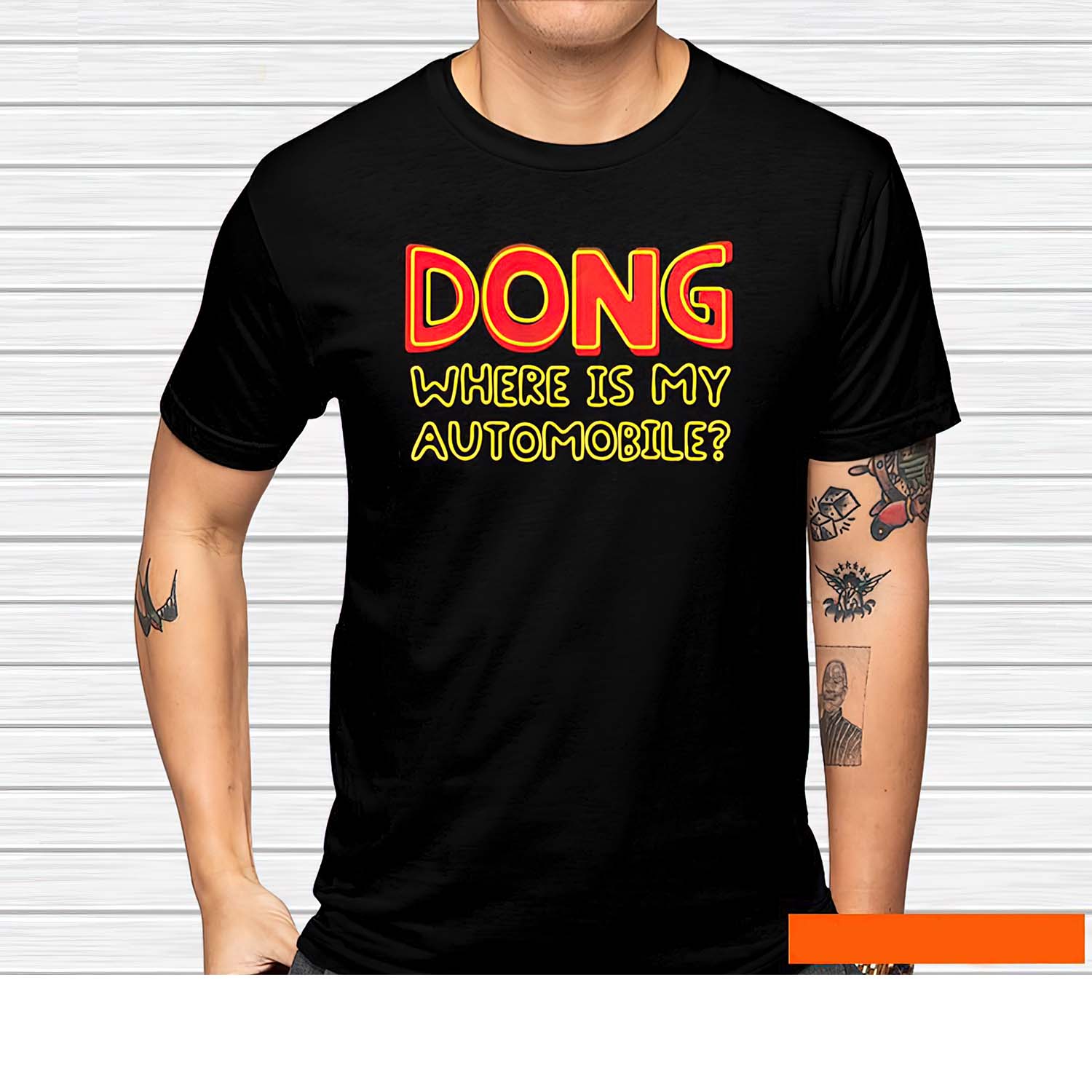 Dong Where Is My Automobile Shirt Dong Where Is My Automobile Shirt