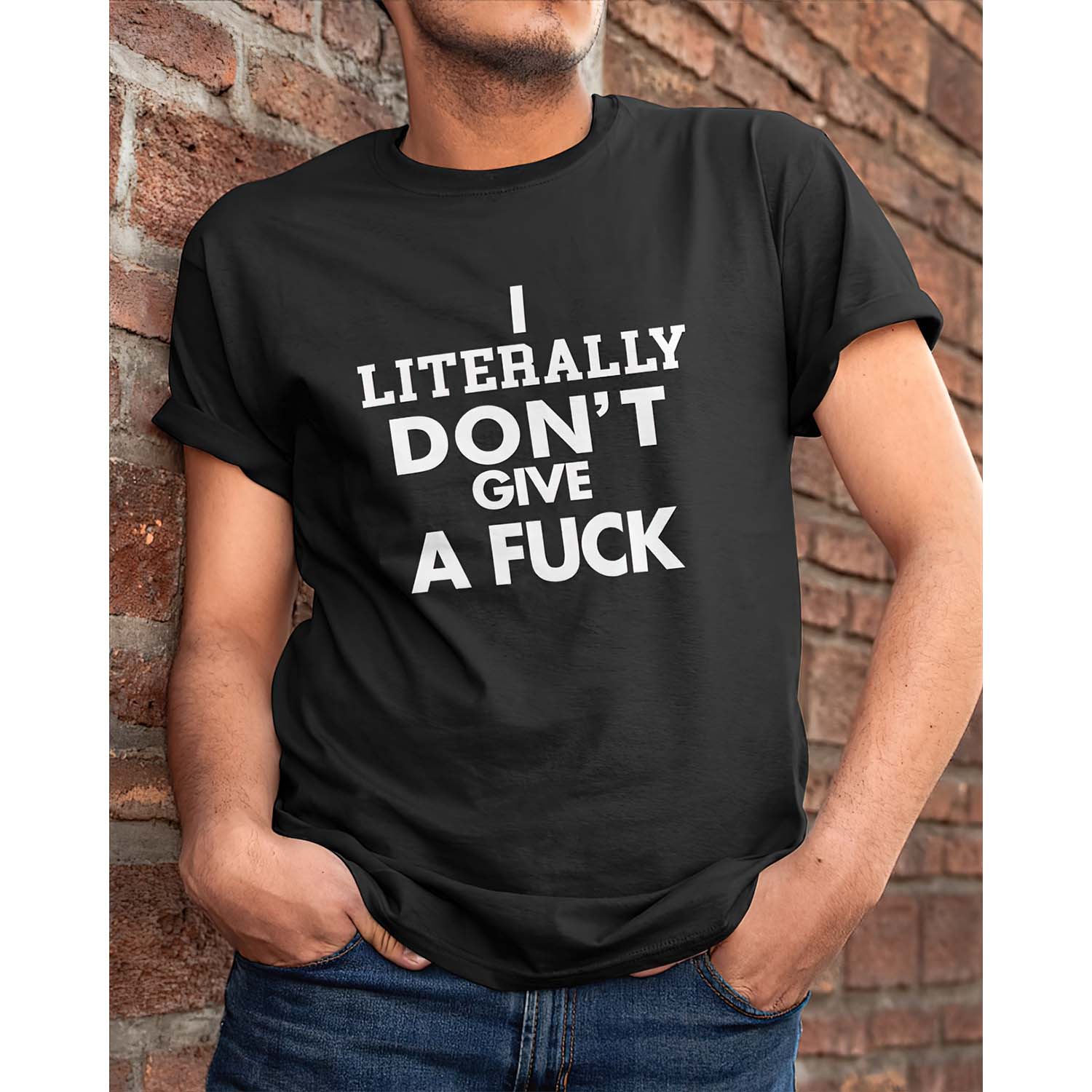 I Literally Don’T Give A Fuck Shirt I Literally Don’T Give A Fuck Shirt