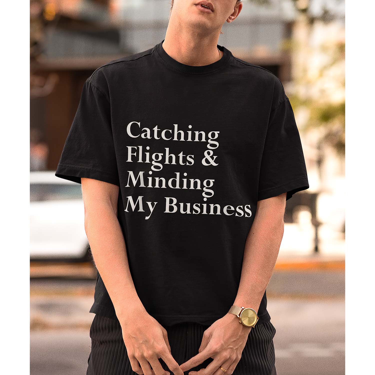 Catching Flights And Minding My Business Shirt