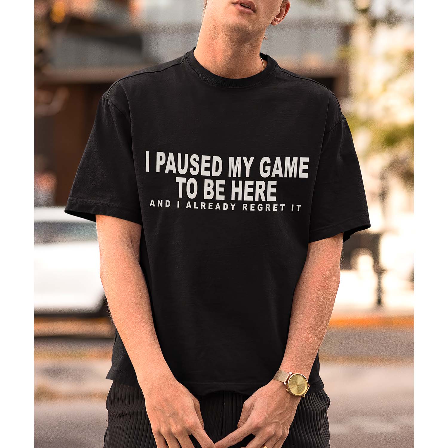 I Paused My Game To Be Here And I Already Regret It Shirt I Paused My Game To Be Here And I Already Regret It Shirt
