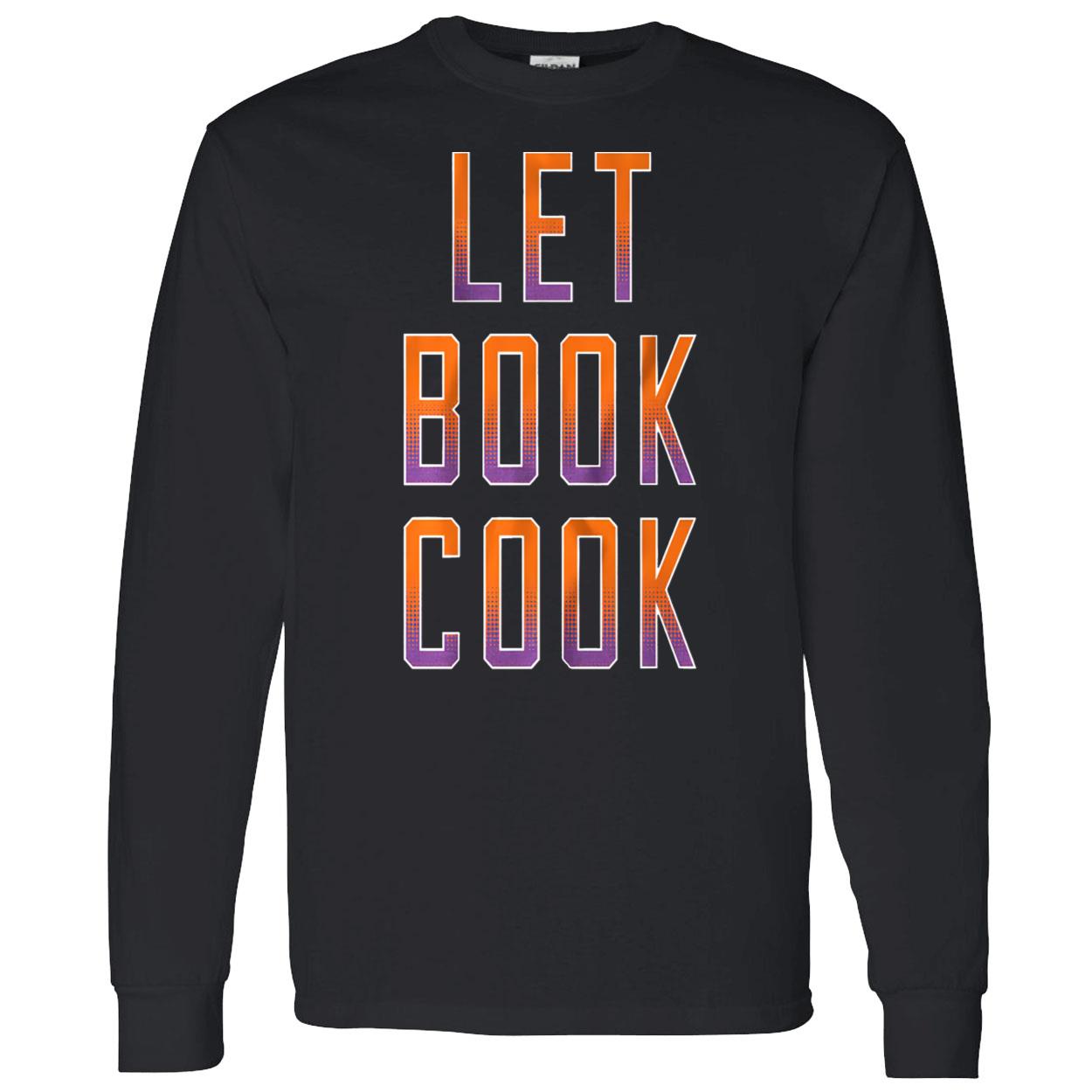 Let Book Cook Shirt Let Book Cook Shirt