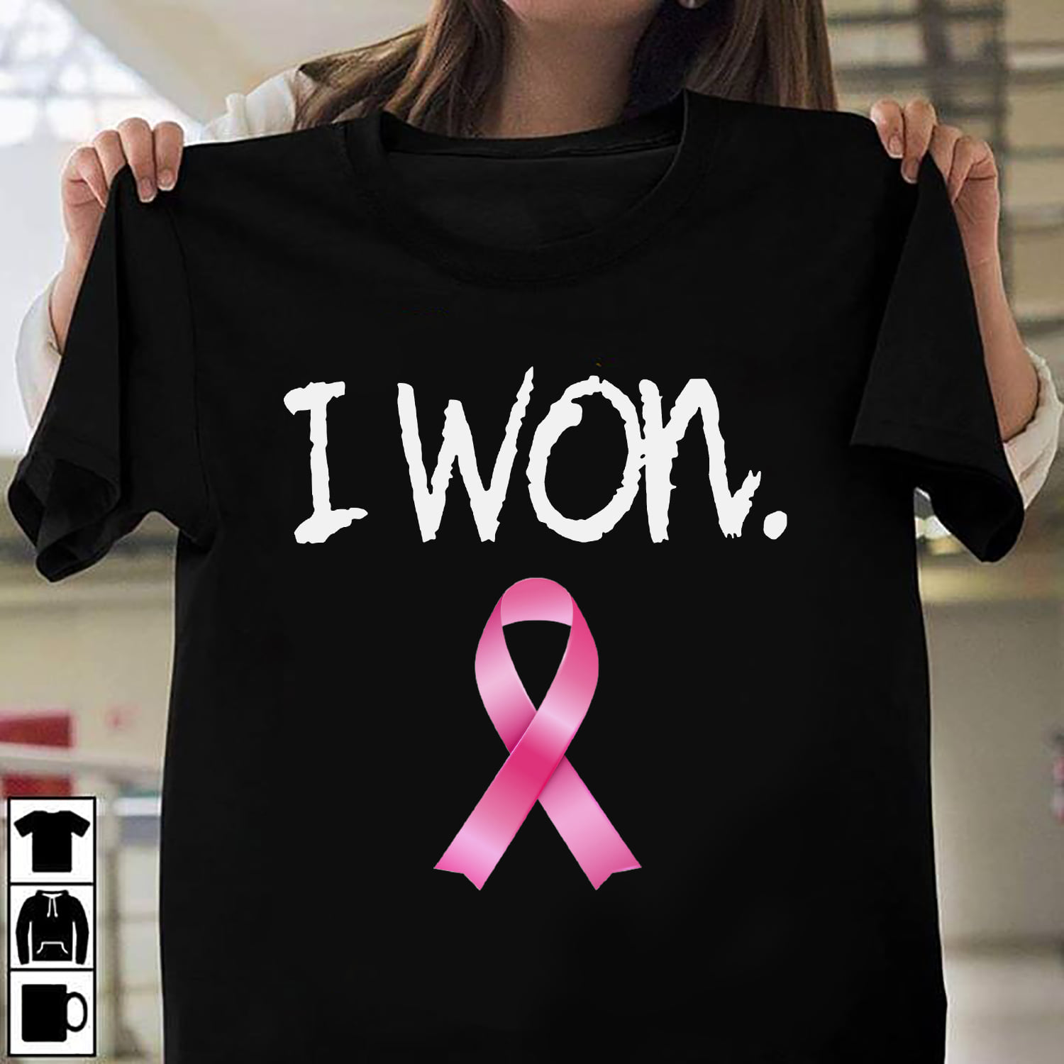 Breast Cancer I Won Shirt Breast Cancer I Won Shirt