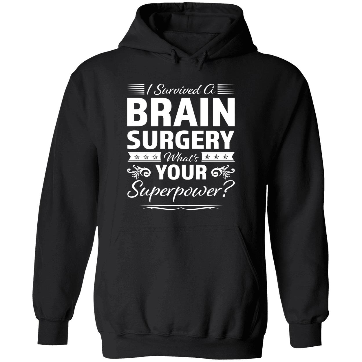 I Survived A Brain Surgery What’S Your Superpower Shirt I Survived A Brain Surgery What’S Your Superpower Shirt