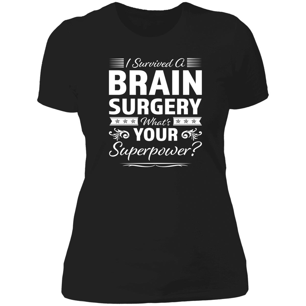 I Survived A Brain Surgery What’S Your Superpower Shirt I Survived A Brain Surgery What’S Your Superpower Shirt