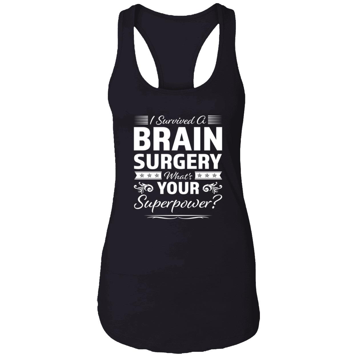 I Survived A Brain Surgery What’S Your Superpower Shirt I Survived A Brain Surgery What’S Your Superpower Shirt
