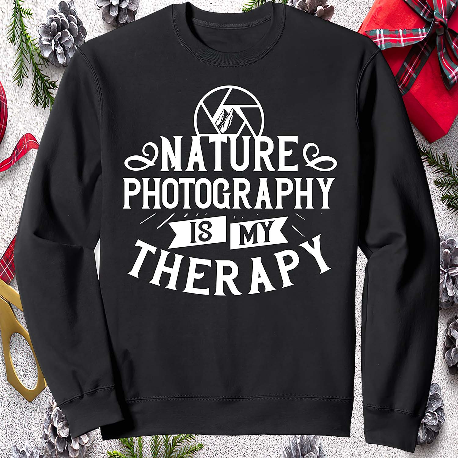 Nature Photography Is My Therapy Sweatshirt Nature Photography Is My Therapy Sweatshirt