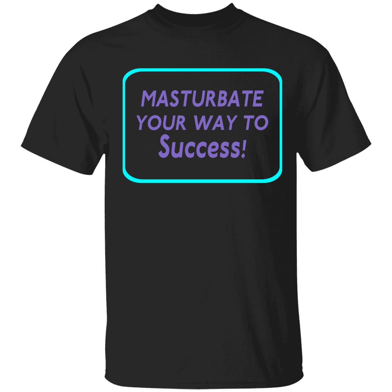 Mast*Rbate Your Way To Success Shirt Mast*Rbate Your Way To Success Shirt