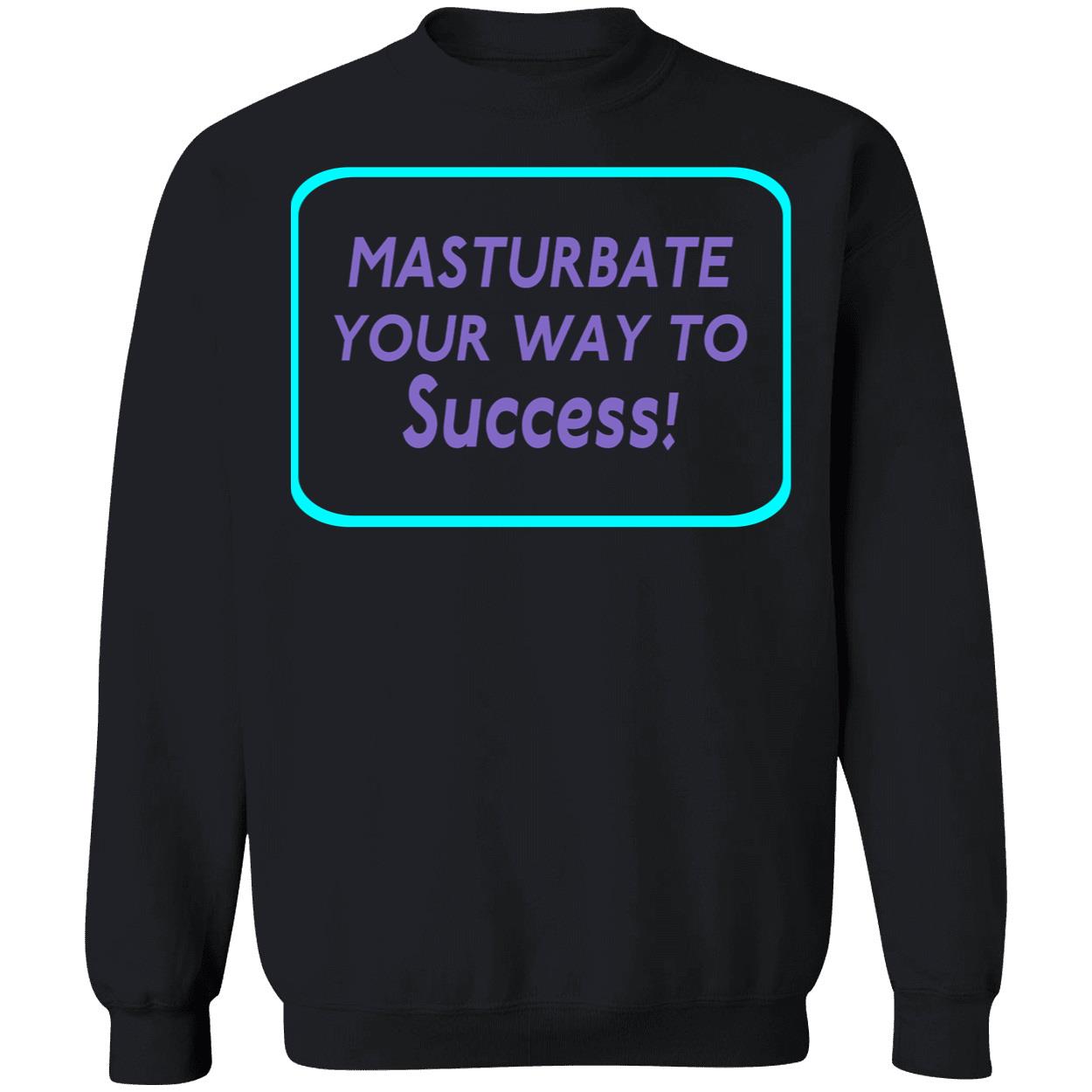 Mast*Rbate Your Way To Success Shirt Mast*Rbate Your Way To Success Shirt