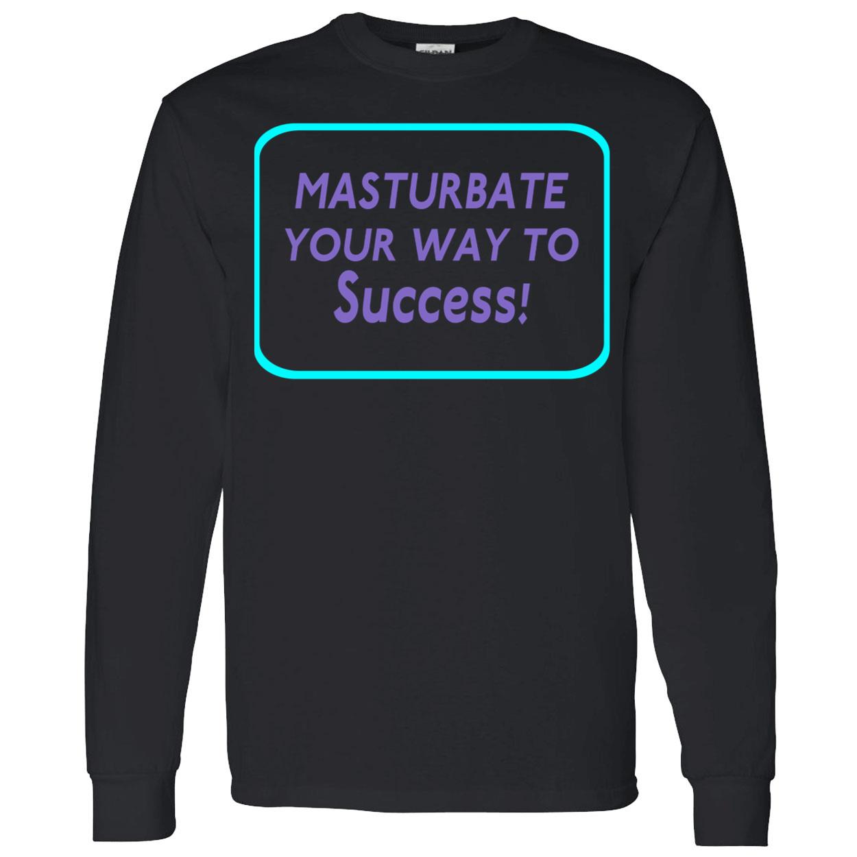 Mast*Rbate Your Way To Success Shirt Mast*Rbate Your Way To Success Shirt