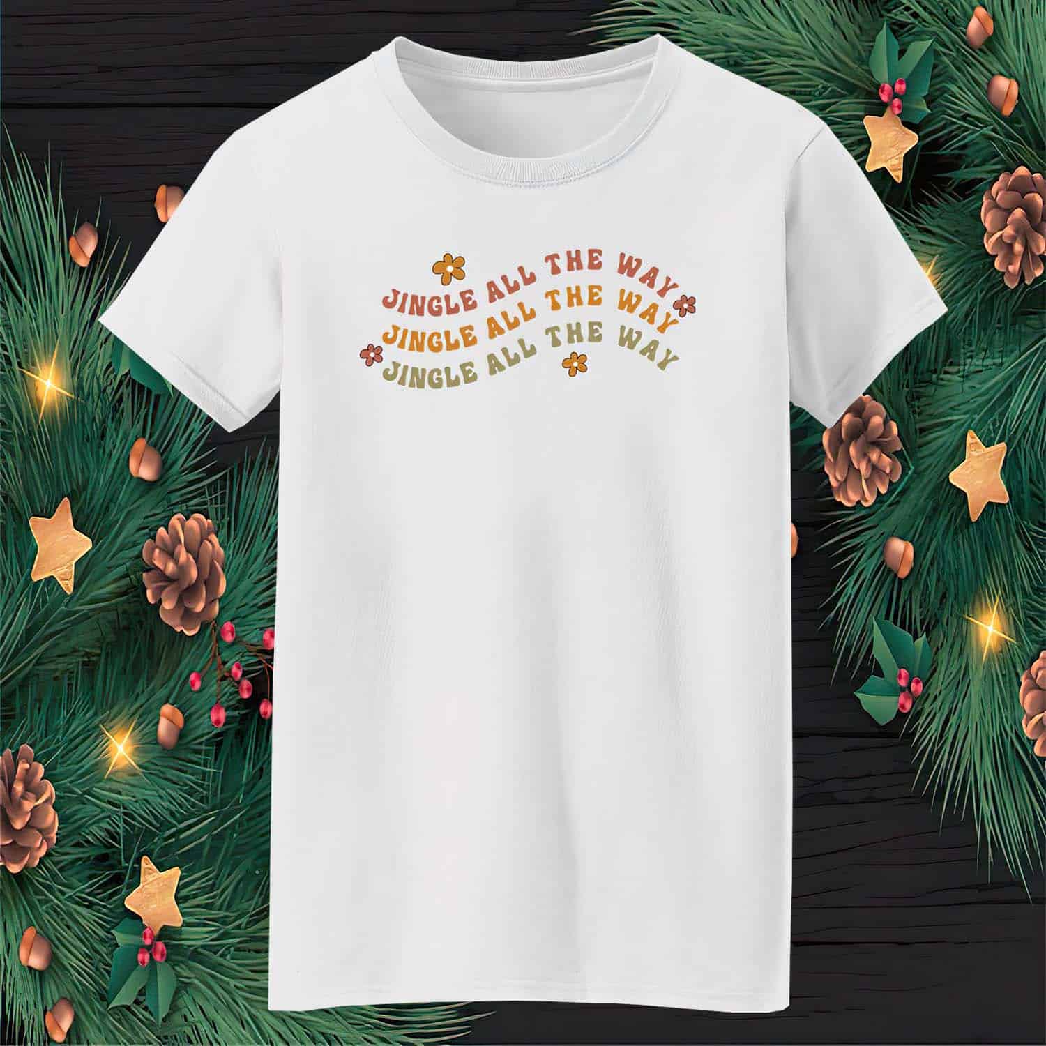 Jingle All The Way Shirt