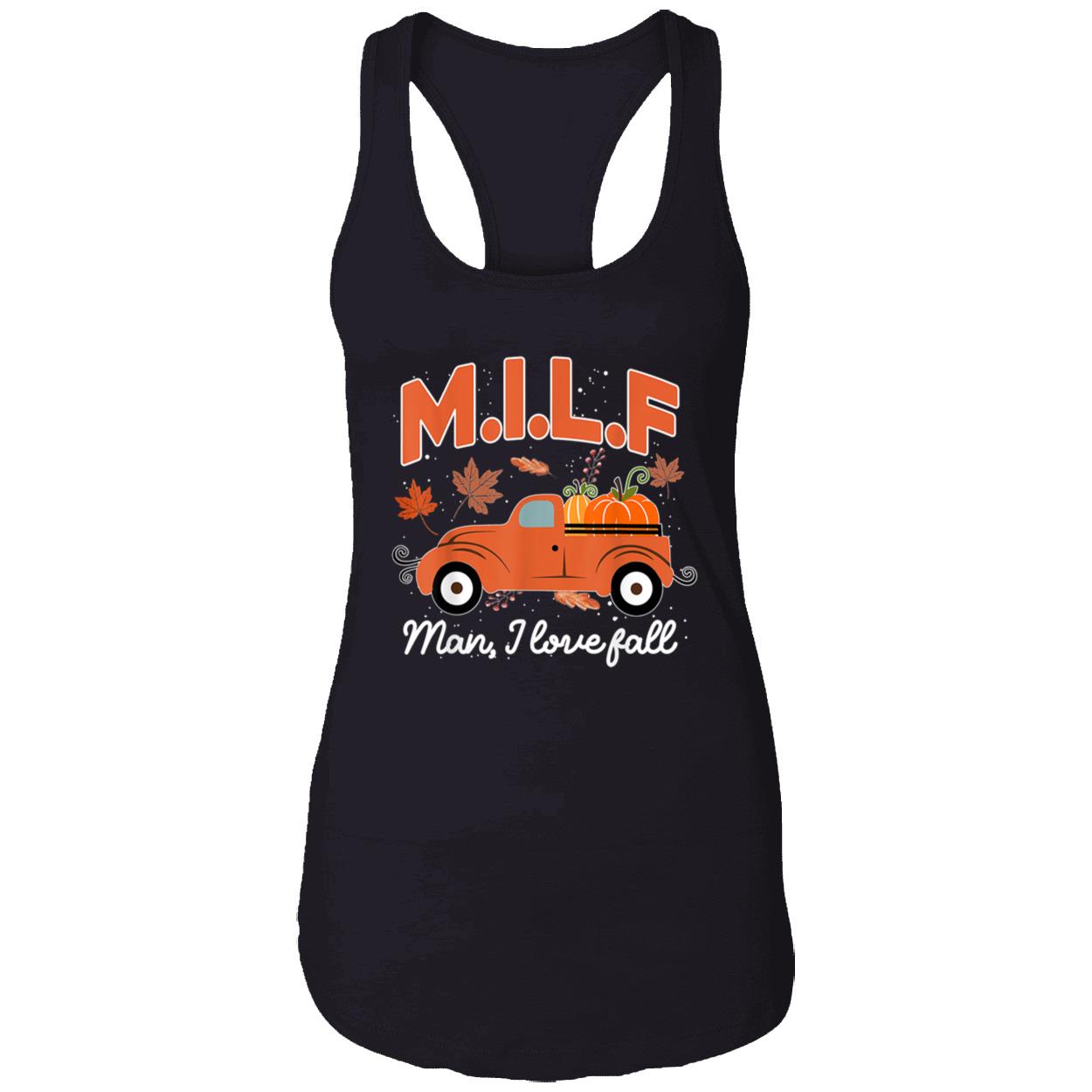 Milf Man I Love Fall Sweatshirt Milf Man I Love Fall Sweatshirt