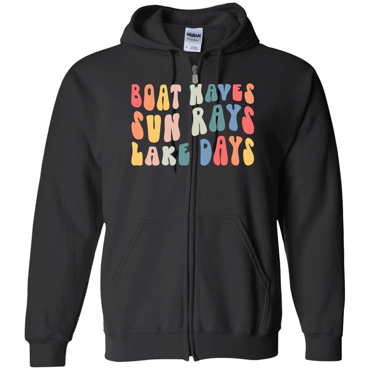 Boat Waves Sun Rays Lake Days Sweatshirt Boat Waves Sun Rays Lake Days Sweatshirt