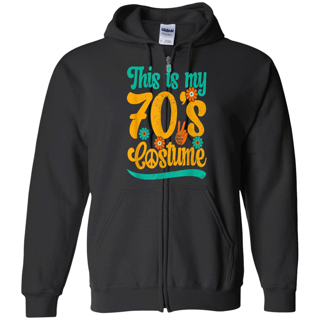 This Is My 70S Costume Shirt This Is My 70S Costume Shirt